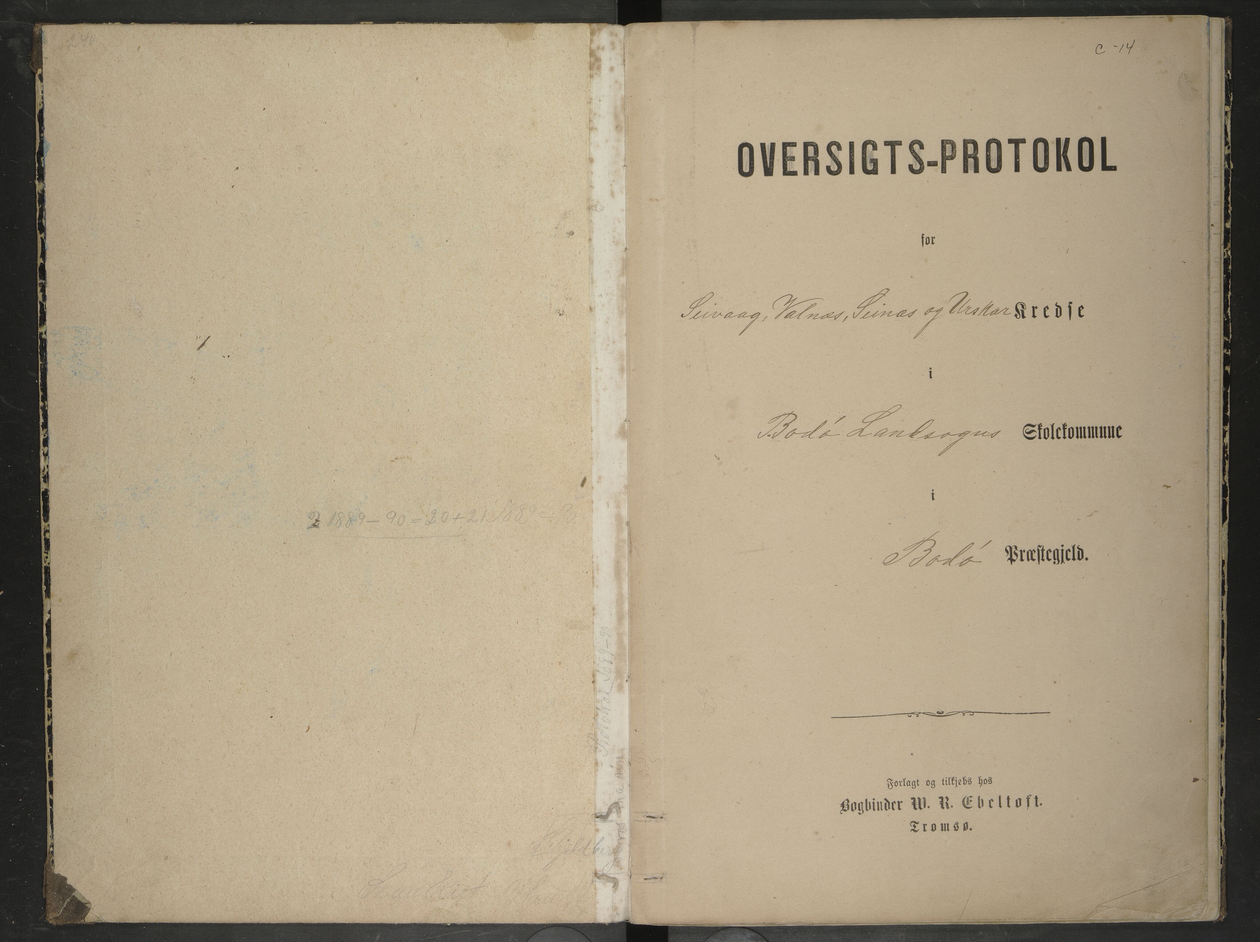 Bodin kommune. Ymse skolekretser/skoler, AIN/K-18431.510.12/F/Fa/L0009: Oversiktprotokoll. Seivaag, Seines, Urskaret, Valnes, Valnesvatnet, 1887-1892