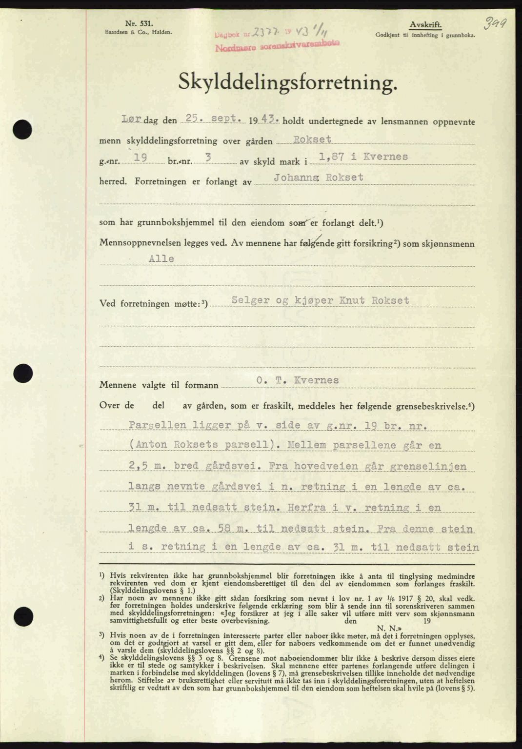 Nordmøre sorenskriveri, SAT/A-4132/1/2/2Ca: Pantebok nr. A96, 1943-1944, Dagboknr: 2377/1943