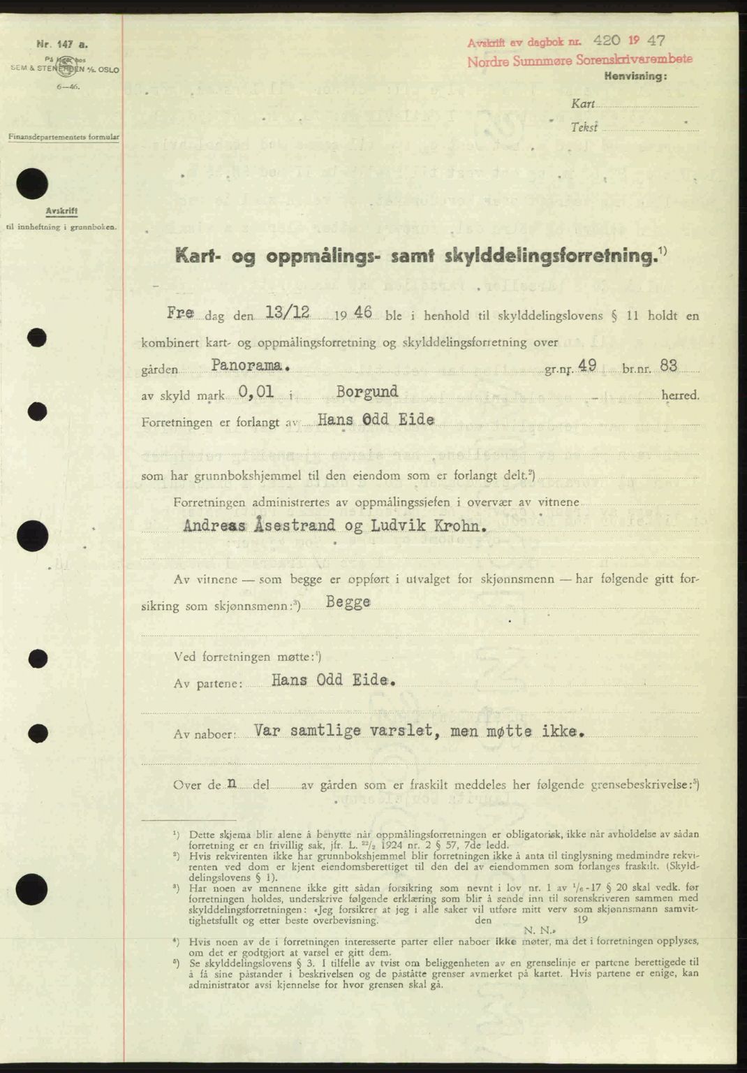 Nordre Sunnmøre sorenskriveri, SAT/A-0006/1/2/2C/2Ca: Pantebok nr. A24, 1947-1947, Dagboknr: 420/1947