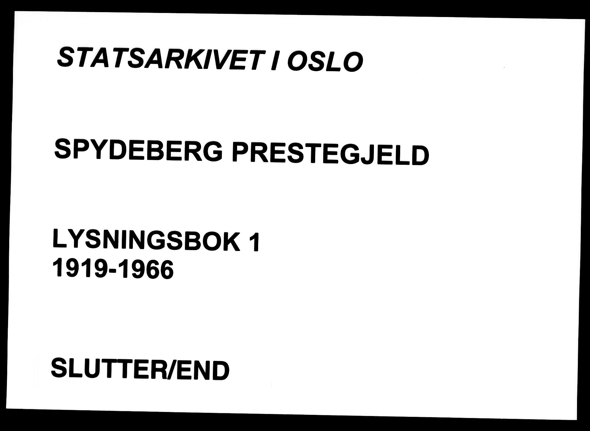 Spydeberg prestekontor Kirkebøker, AV/SAO-A-10924/H/Ha/L0001: Lysningsprotokoll nr. 1, 1919-1966