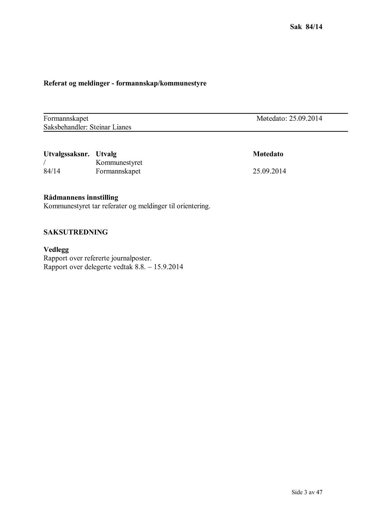 Klæbu Kommune, TRKO/KK/02-FS/L007: Formannsskapet - Møtedokumenter, 2014, s. 2776