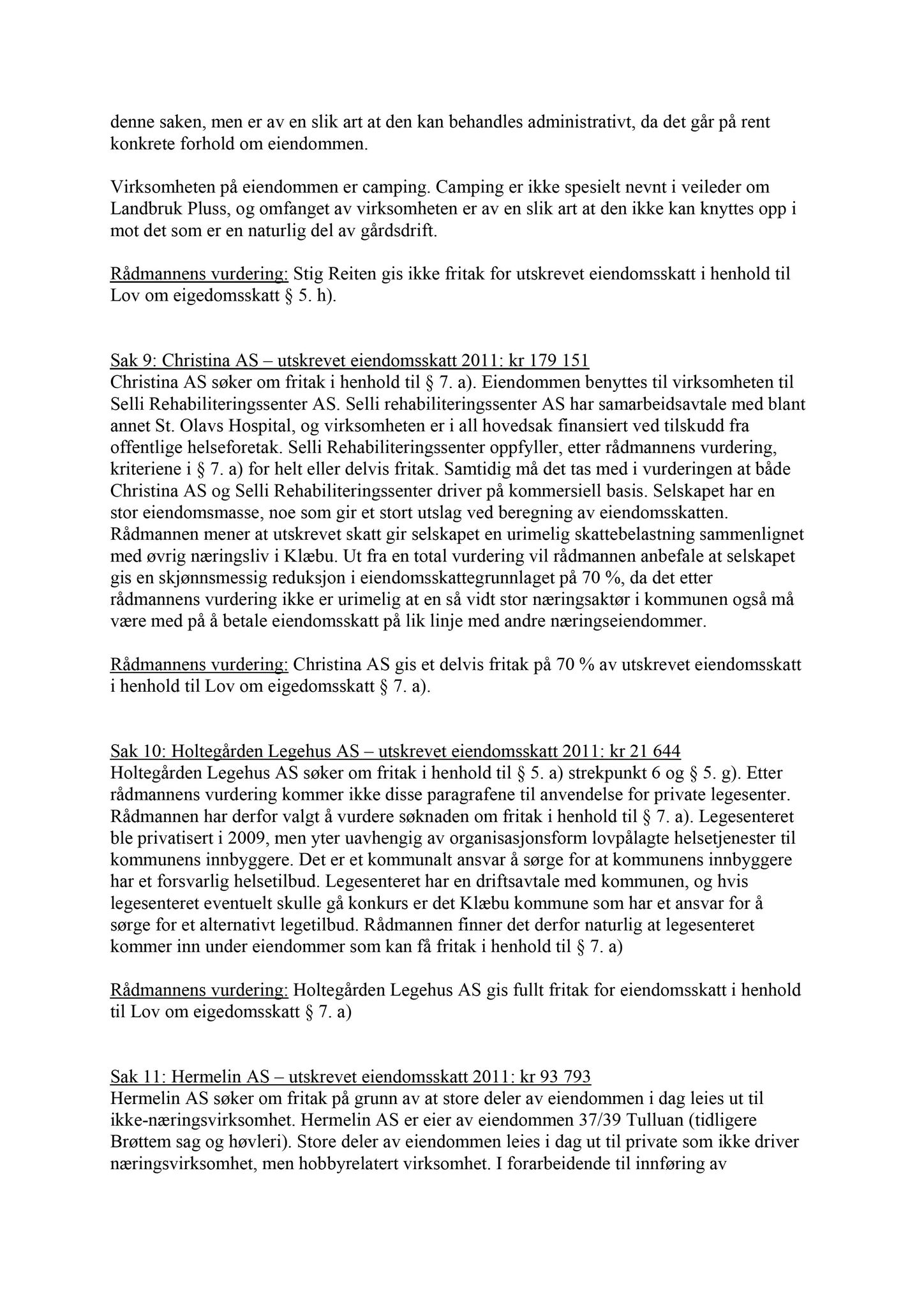 Klæbu Kommune, TRKO/KK/01-KS/L004: Kommunestyret - Møtedokumenter, 2011, s. 2377