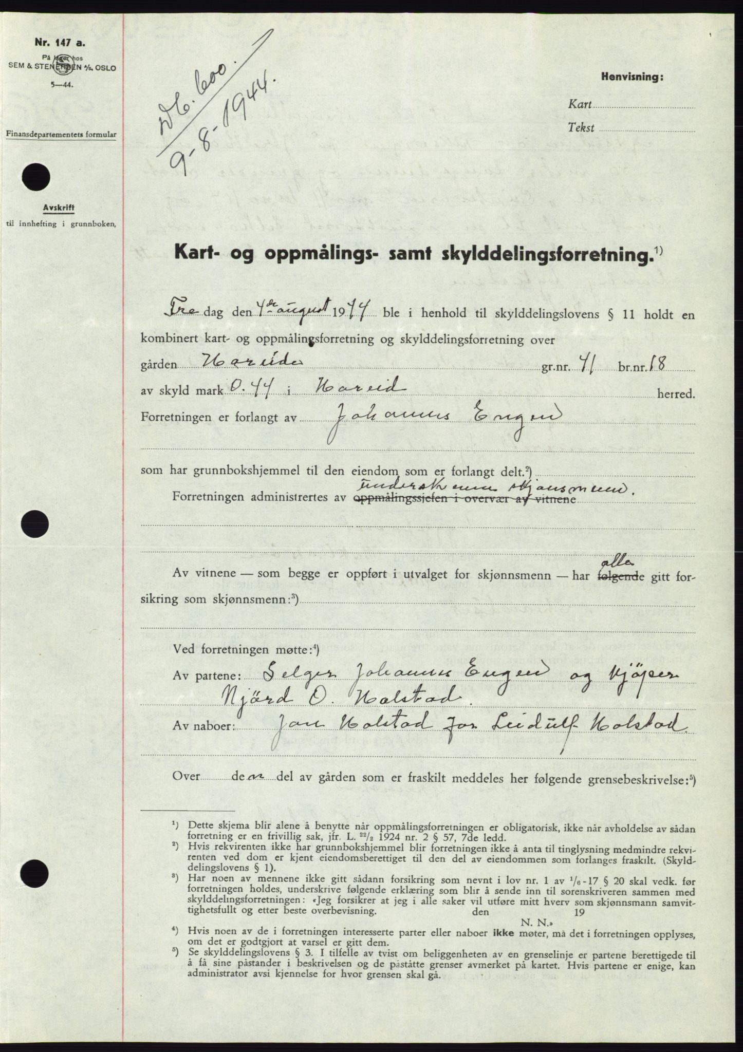 Søre Sunnmøre sorenskriveri, SAT/A-4122/1/2/2C/L0076: Pantebok nr. 2A, 1943-1944, Dagboknr: 600/1944