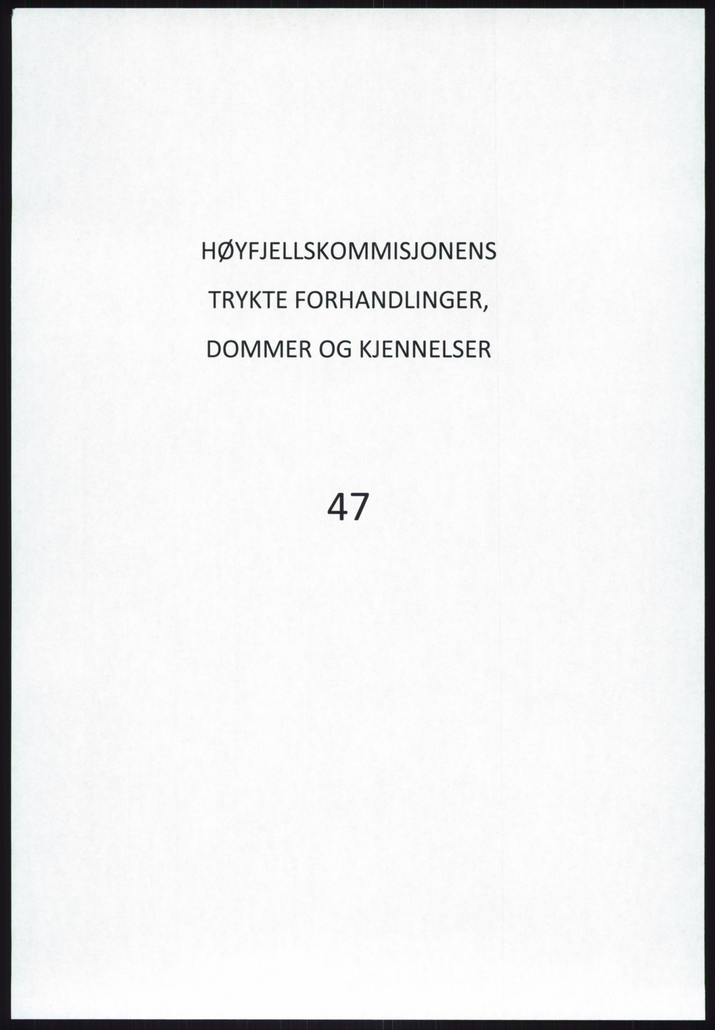 Høyfjellskommisjonen, RA/S-1546/X/Xa/L0001: Nr. 1-33, 1909-1953, s. 2965