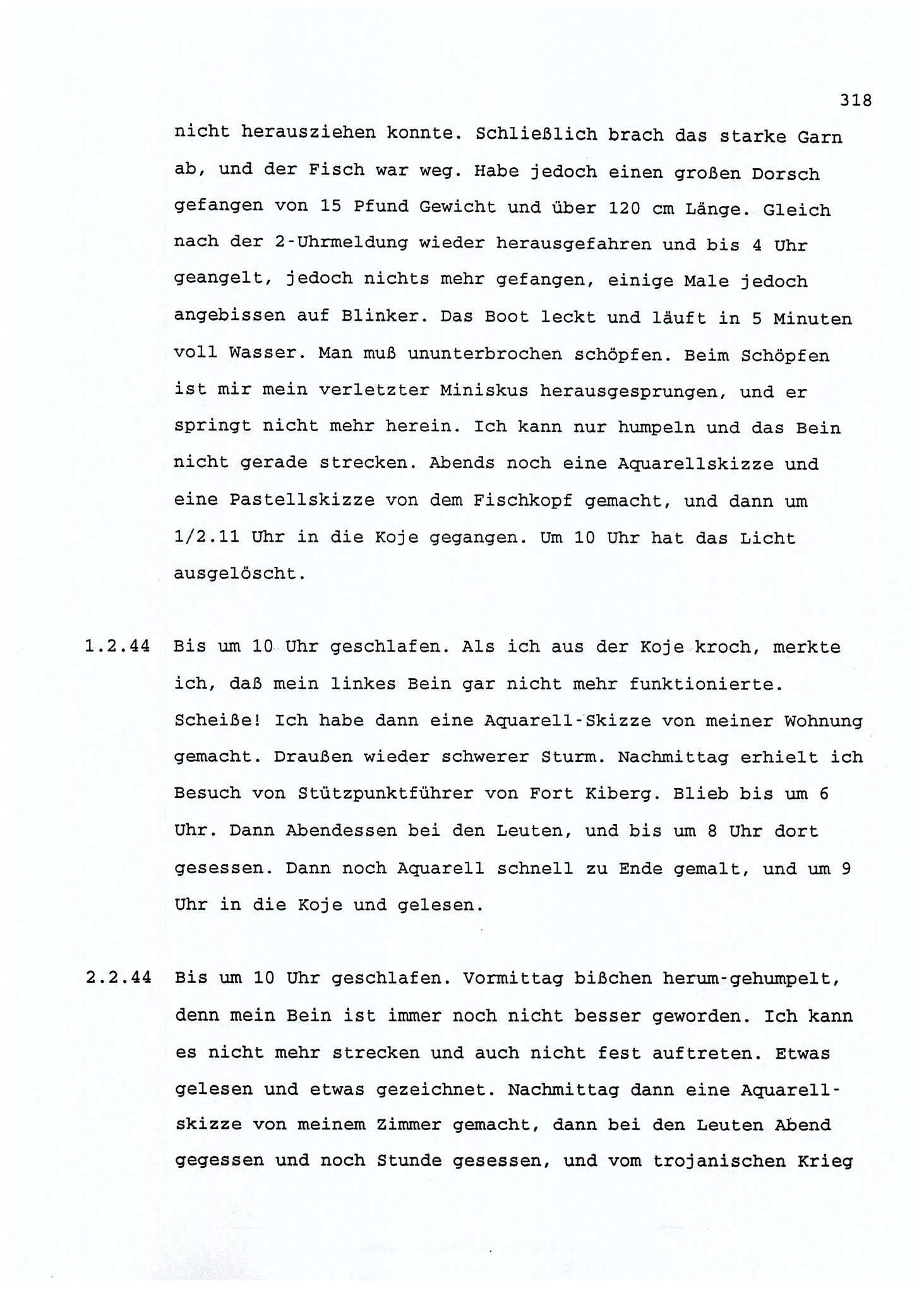 Dagbokopptegnelser av en tysk marineoffiser stasjonert i Norge , FMFB/A-1160/F/L0001: Dagbokopptegnelser av en tysk marineoffiser stasjonert i Norge, 1941-1944, s. 318