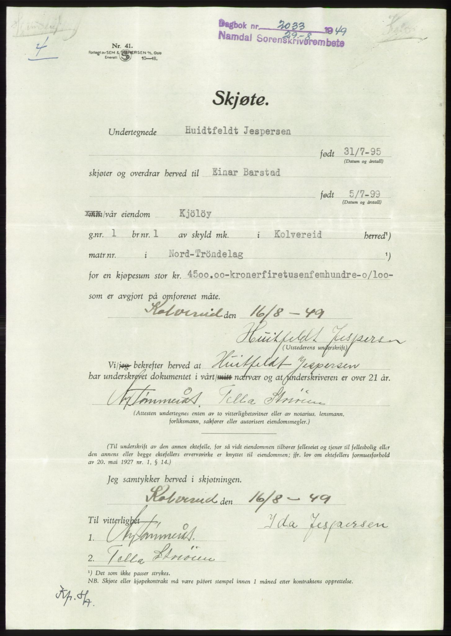 Namdal sorenskriveri, SAT/A-4133/1/2/2C: Pantebok nr. -, 1949-1949, Dagboknr: 2033/1949