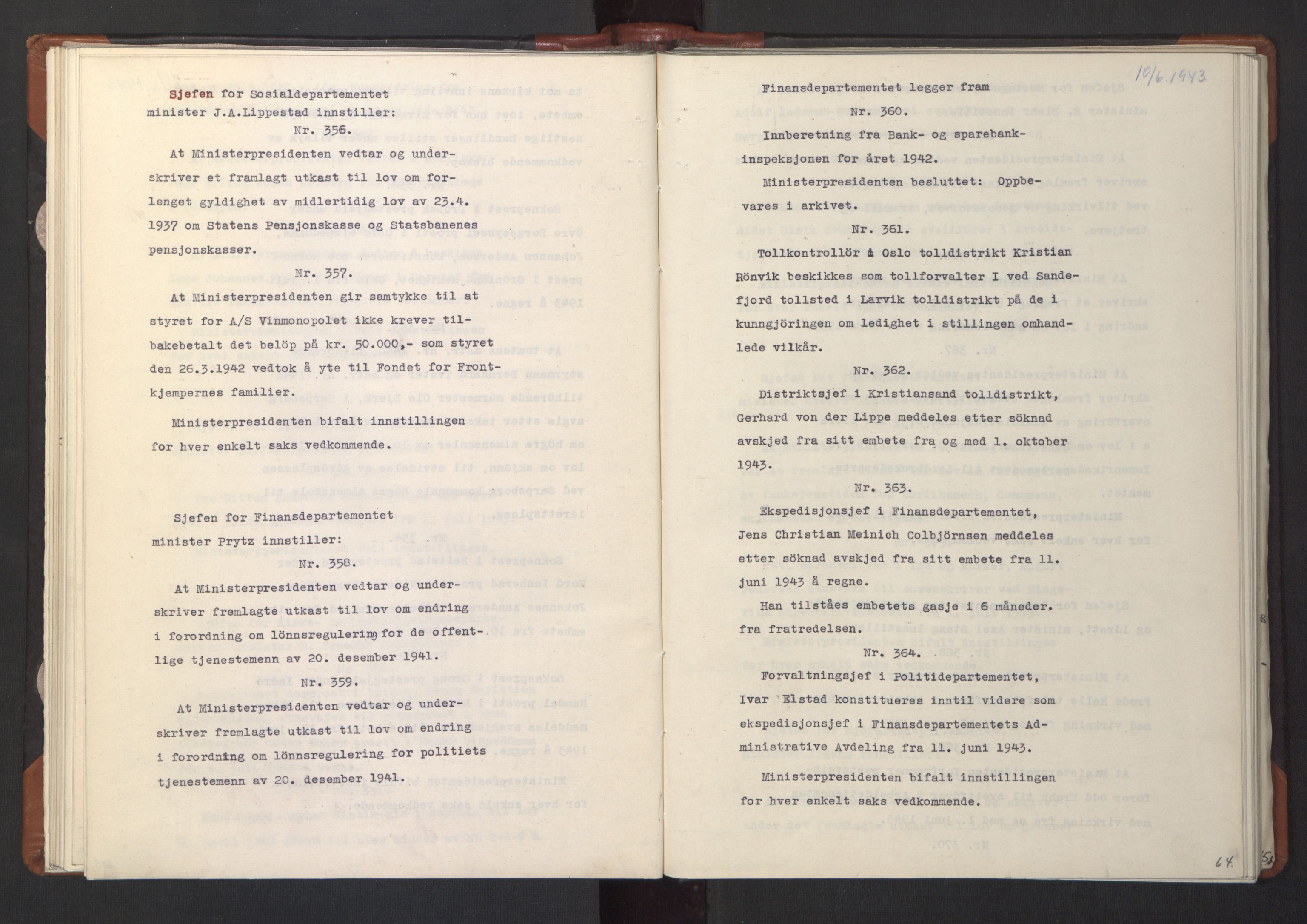 NS-administrasjonen 1940-1945 (Statsrådsekretariatet, de kommisariske statsråder mm), RA/S-4279/D/Da/L0003: Vedtak (Beslutninger) nr. 1-746 og tillegg nr. 1-47 (RA. j.nr. 1394/1944, tilgangsnr. 8/1944, 1943, s. 66