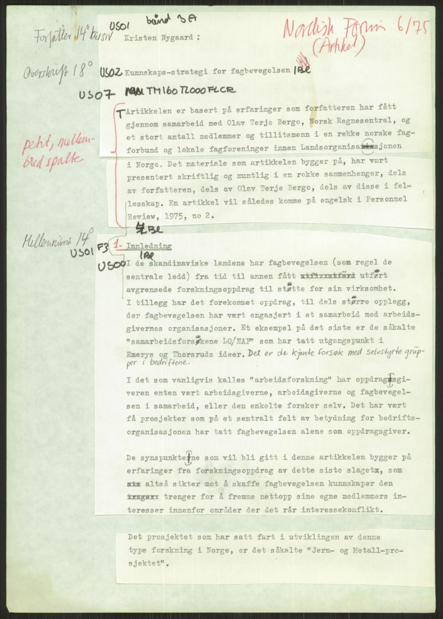 Nygaard, Kristen, AV/RA-PA-1398/F/Fi/L0019: Fagbevegelse, demokrati, Jern- og Metallprosjektet, 1970-2002, s. 3