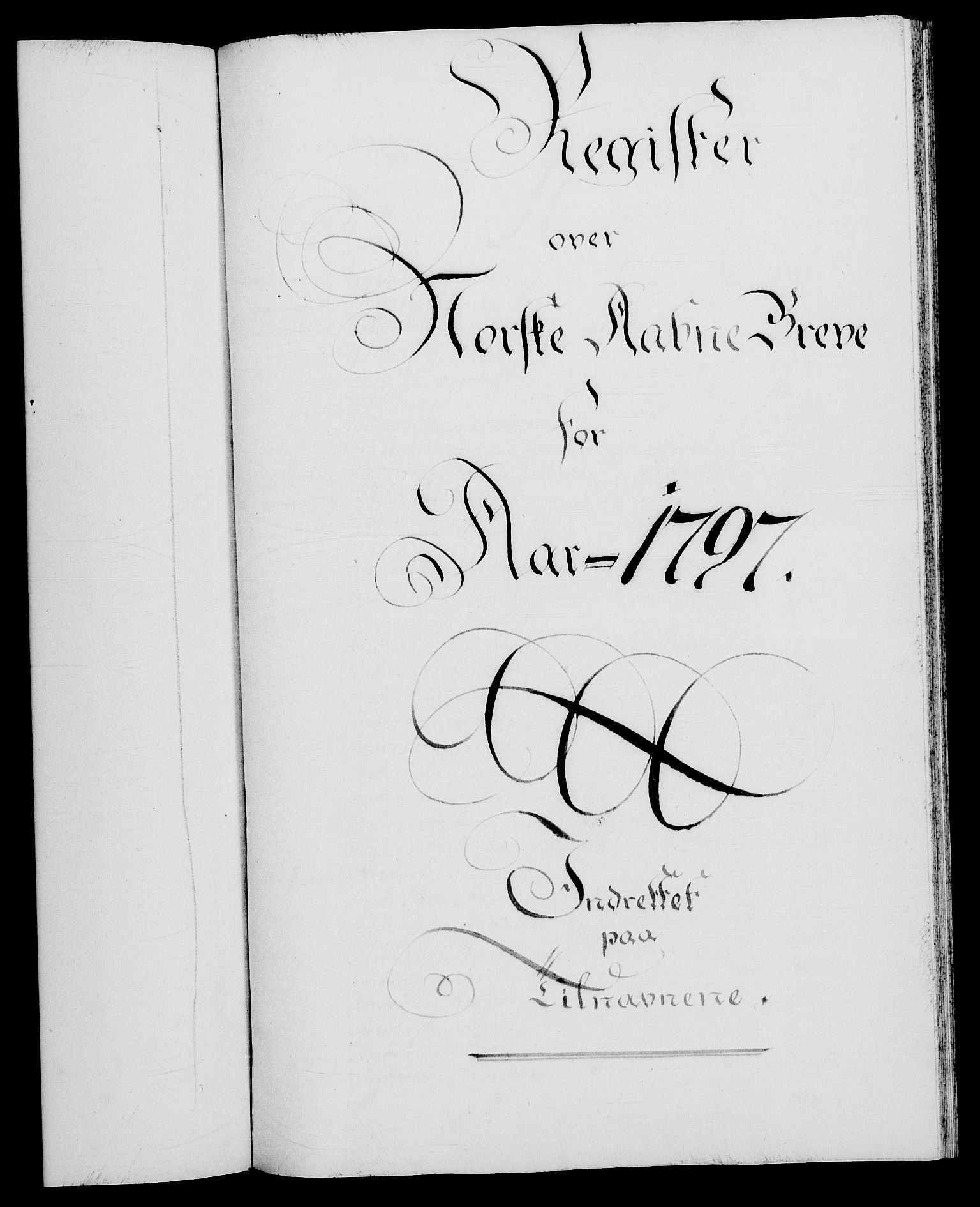 Danske Kanselli 1572-1799, RA/EA-3023/F/Fc/Fca/Fcaa/L0057: Norske registre, 1797