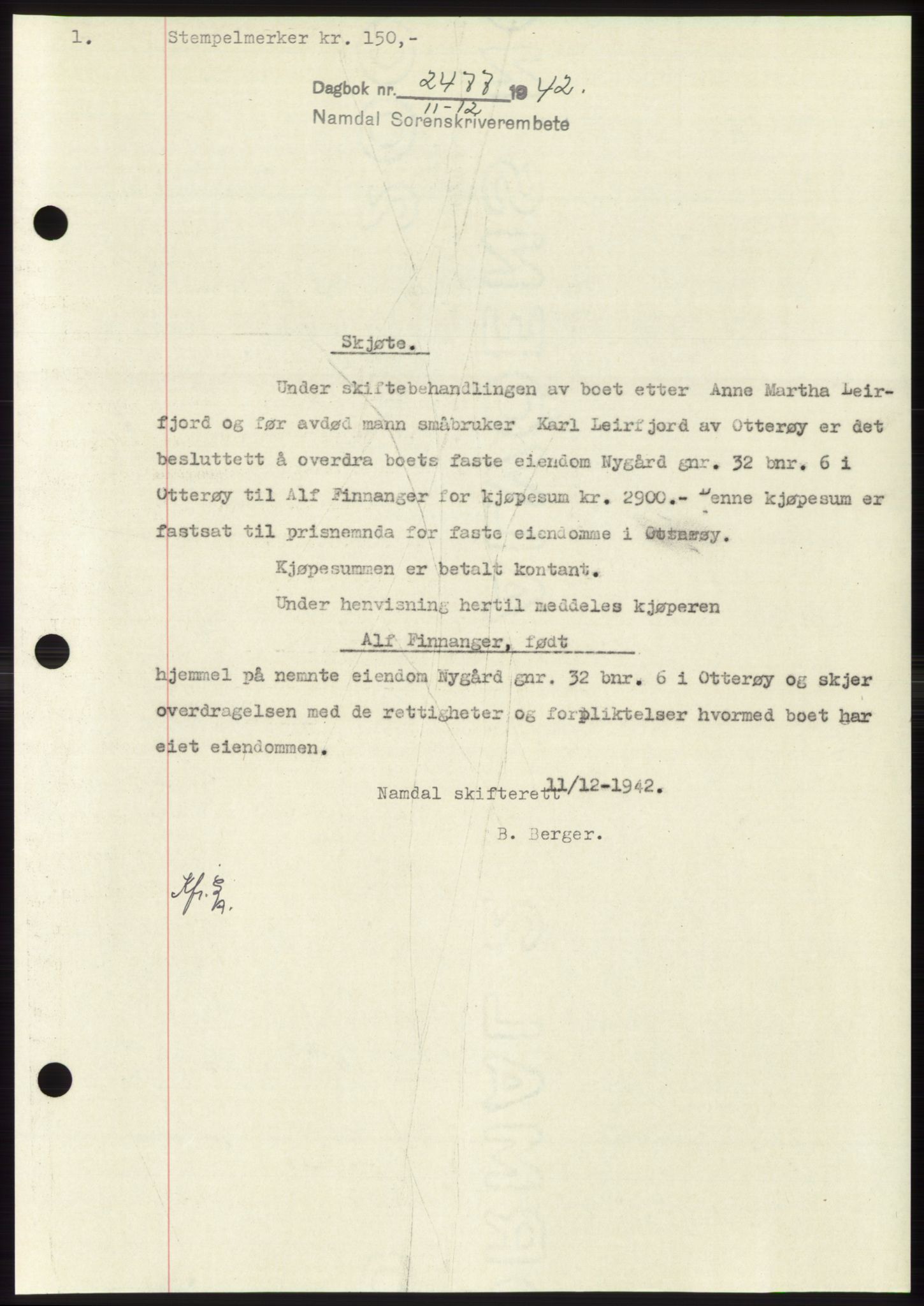 Namdal sorenskriveri, SAT/A-4133/1/2/2C: Pantebok nr. -, 1942-1943, Dagboknr: 2477/1942
