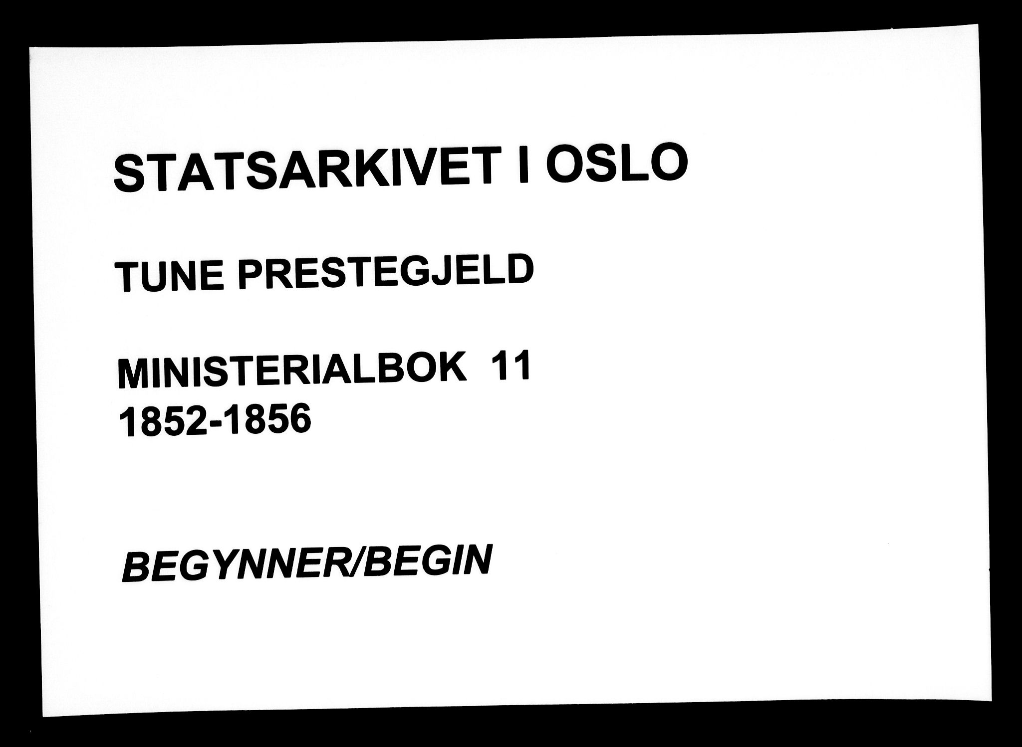 Tune prestekontor Kirkebøker, SAO/A-2007/F/Fa/L0011: Ministerialbok nr. 11, 1852-1856