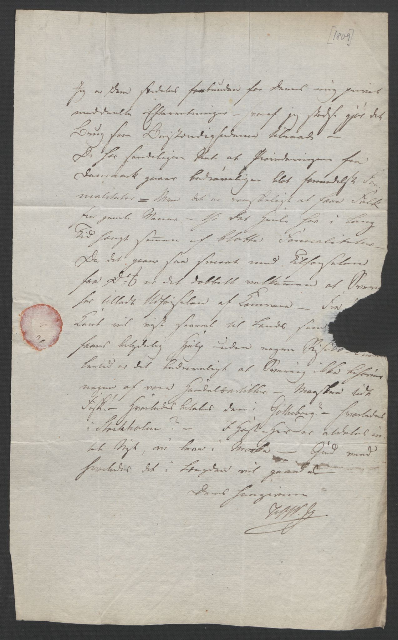 Faye, Andreas, AV/RA-PA-0015/F/Fh/L0026/0003: -- / Breve fra Grev J. H. C. Wedel-Jarlsberg til Chr. Faye angaaende kornprovideringen 1809-1810 og 1822. Brev fra provideringscommissionen til Jac. Aall og Chr. Faye 1808-1815. Jfr. IX 12 og 58-59, s. 10