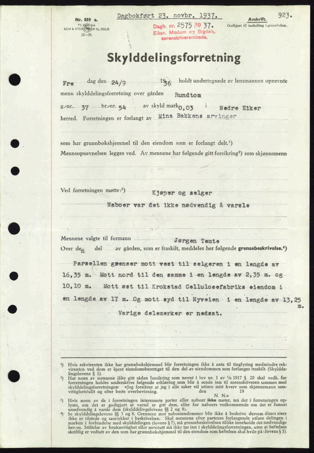 Eiker, Modum og Sigdal sorenskriveri, SAKO/A-123/G/Ga/Gab/L0036: Pantebok nr. A6, 1937-1937, Dagboknr: 2575/1937
