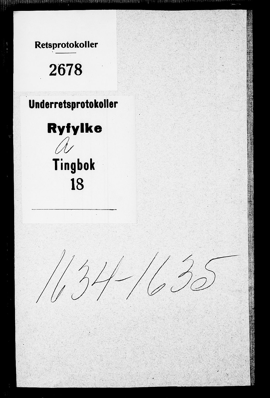Ryfylke tingrett, SAST/A-100055/001/I/IB/IBA/L0018: Tingbok, Ryfylke, 1634-1635