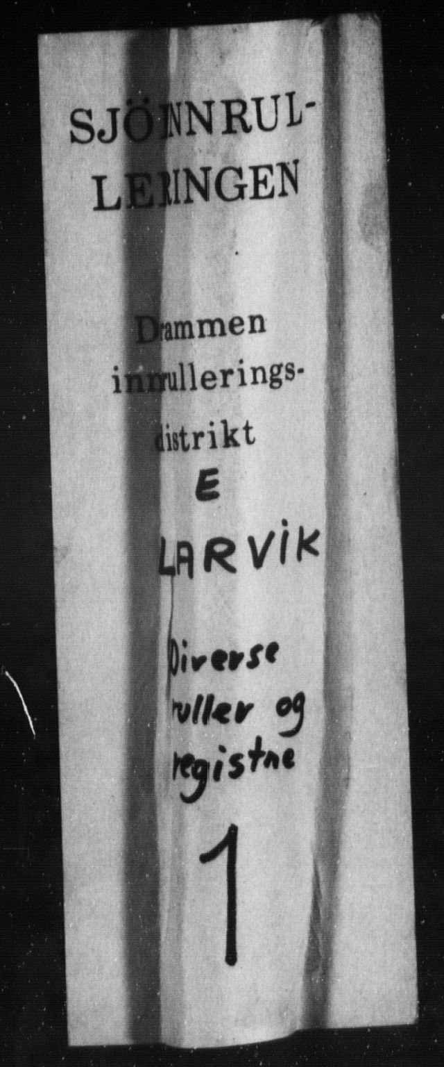 Larvik innrulleringskontor, AV/SAKO-A-787/F/Fd/L0001: Maskinist- maskinlærling- og fyrbøter- annotasjonsrulle, 1883, s. 1