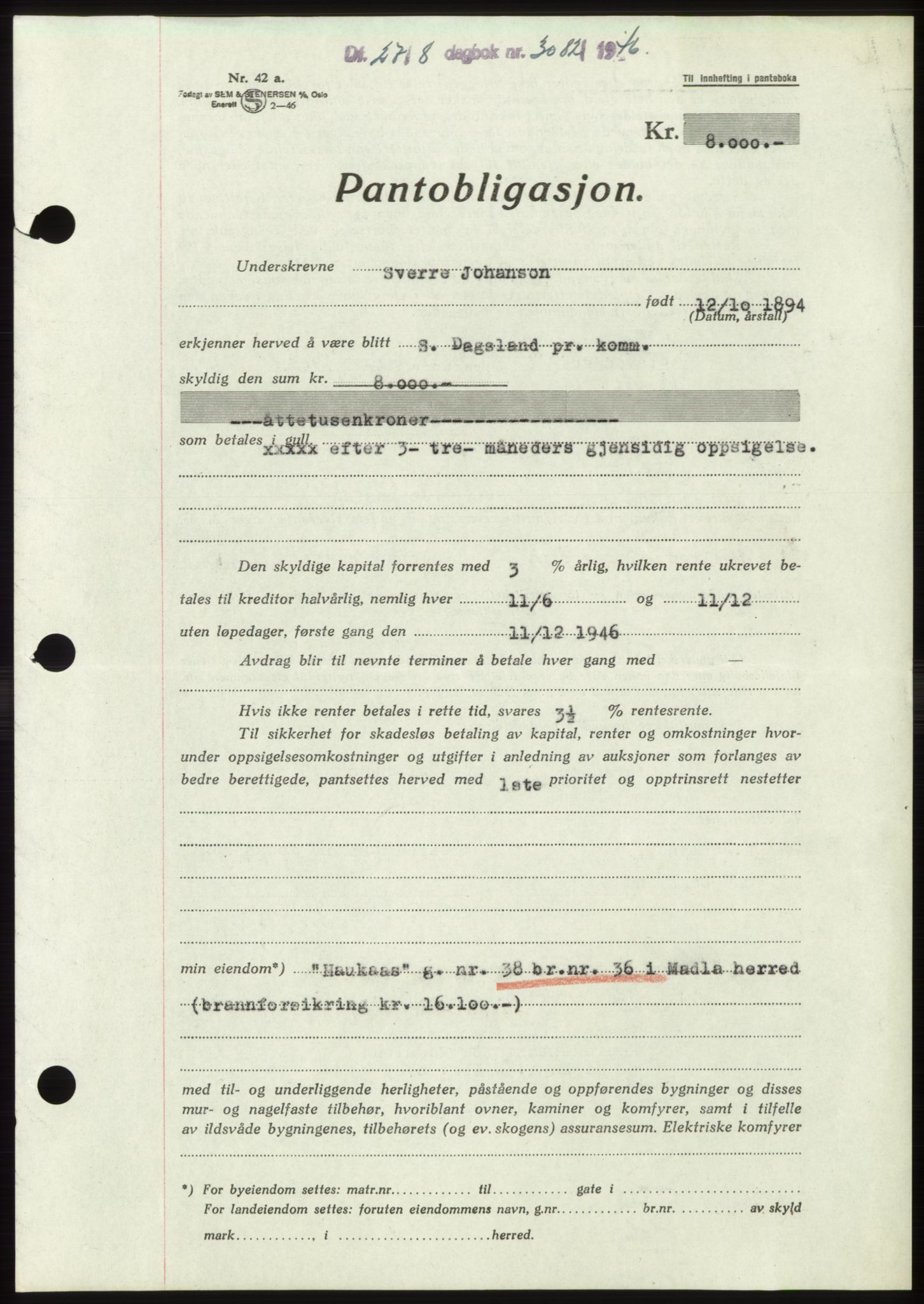 Jæren sorenskriveri, SAST/A-100310/03/G/Gba/L0091: Pantebok, 1946-1946, Dagboknr: 3082/1946