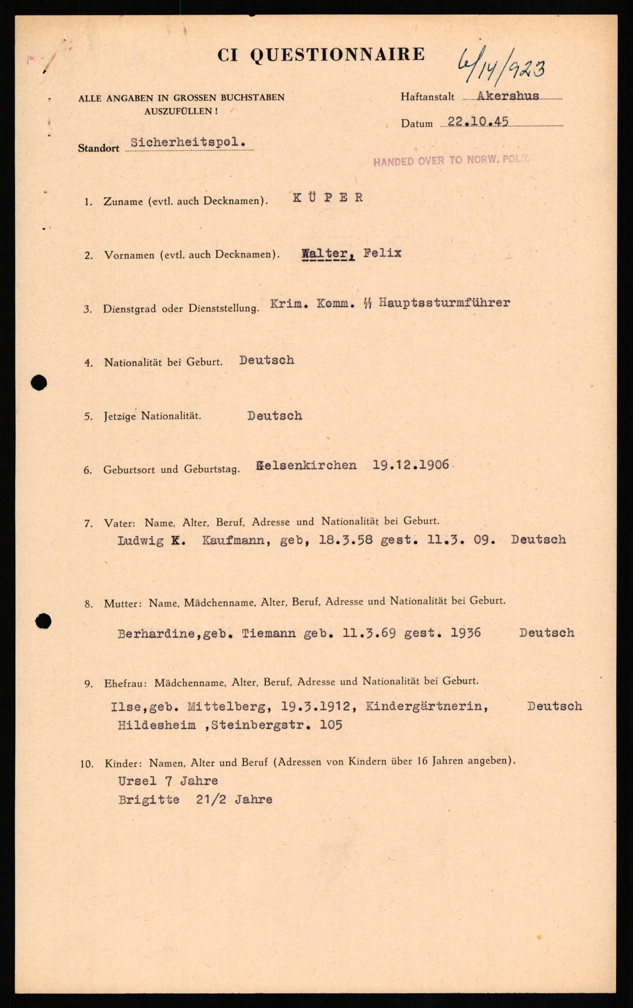 Forsvaret, Forsvarets overkommando II, AV/RA-RAFA-3915/D/Db/L0019: CI Questionaires. Tyske okkupasjonsstyrker i Norge. Tyskere., 1945-1946, s. 88