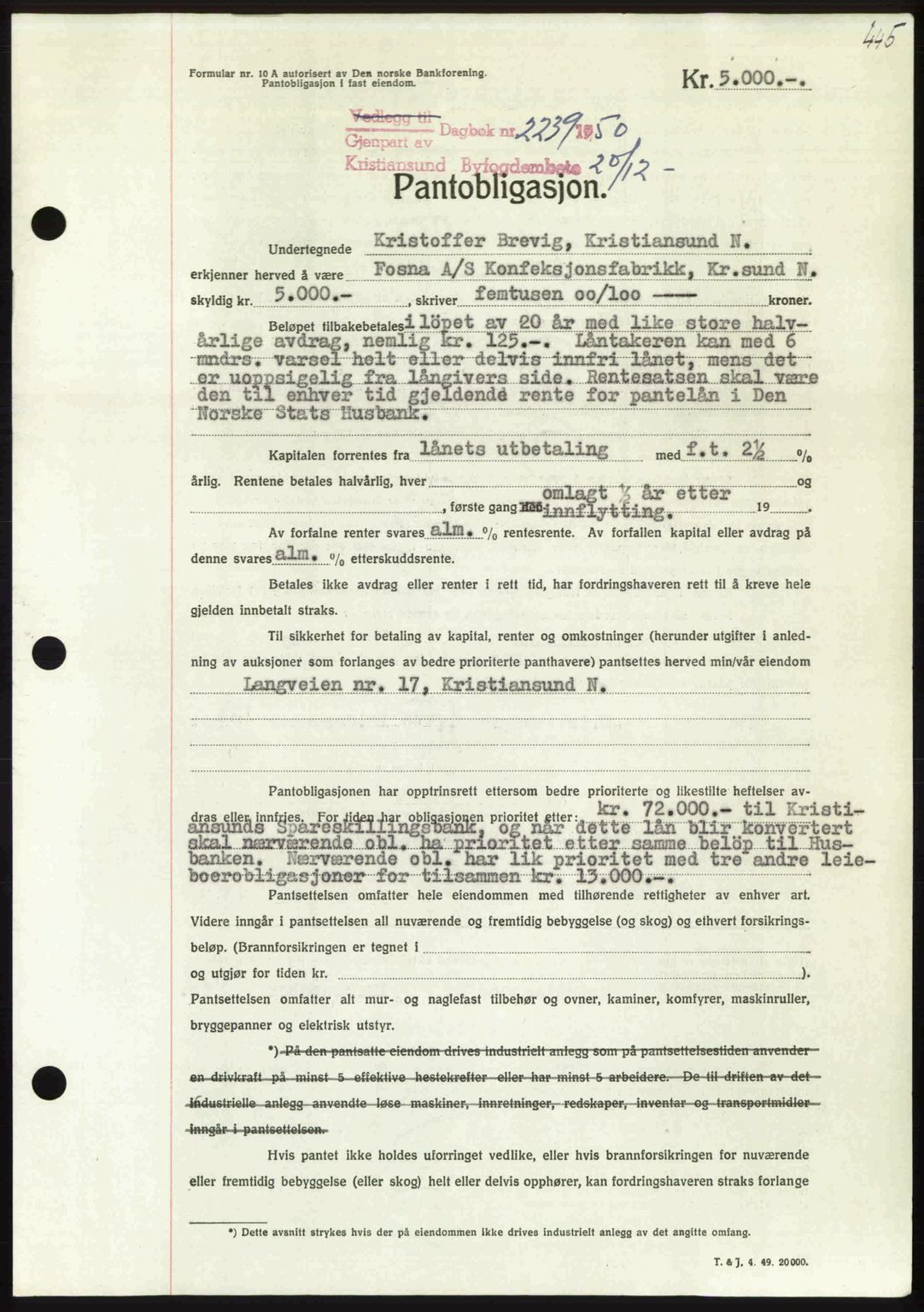Kristiansund byfogd, AV/SAT-A-4587/A/27: Pantebok nr. 50, 1950-1950, Dagboknr: 2239/1950