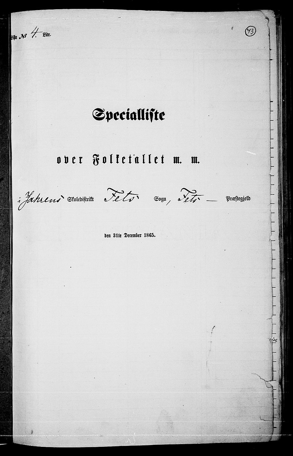 RA, Folketelling 1865 for 0227P Fet prestegjeld, 1865, s. 67