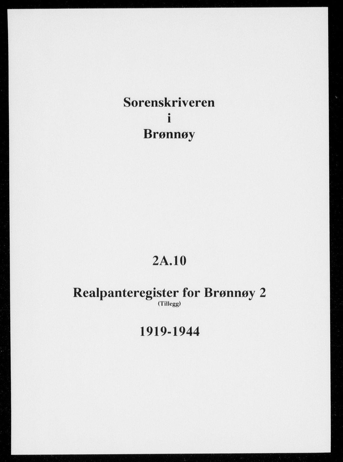 Brønnøy sorenskriveri, SAT/A-4170/1/2/2A/L0010: Panteregister nr. 10, 1919-1944