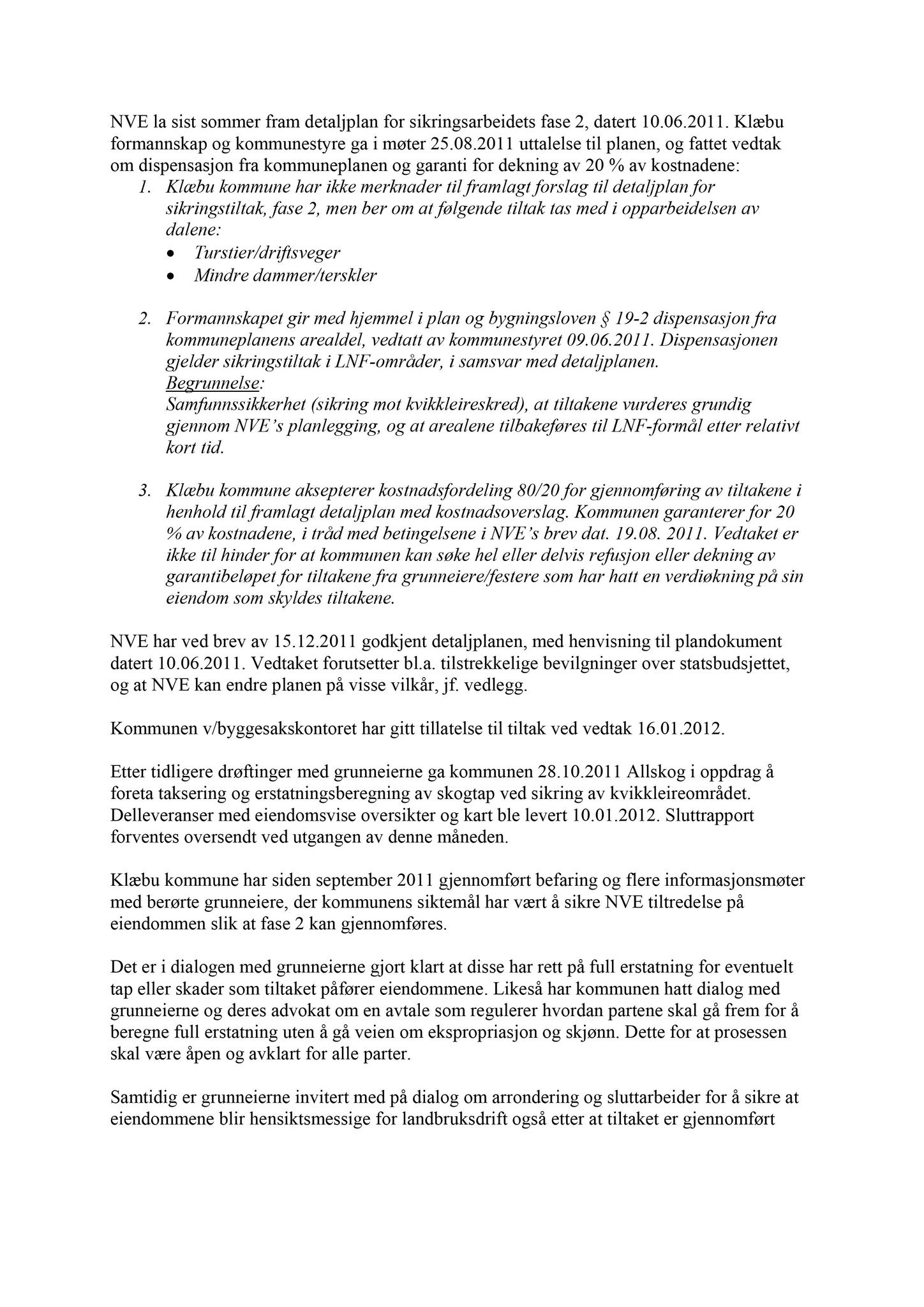 Klæbu Kommune, TRKO/KK/02-FS/L005: Formannsskapet - Møtedokumenter, 2012, s. 398