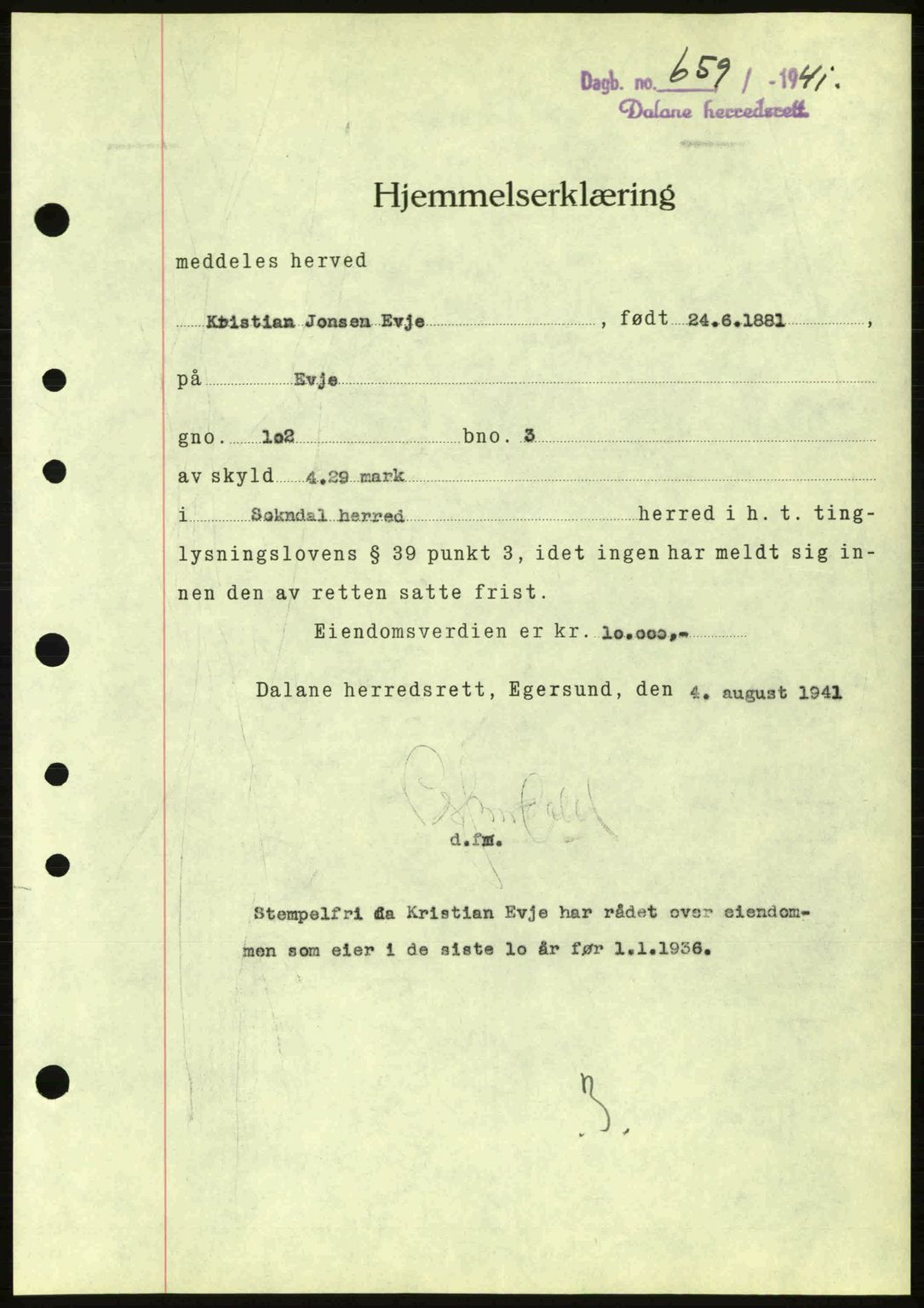 Dalane sorenskriveri, SAST/A-100309/02/G/Gb/L0045: Pantebok nr. A6, 1941-1942, Dagboknr: 659/1941