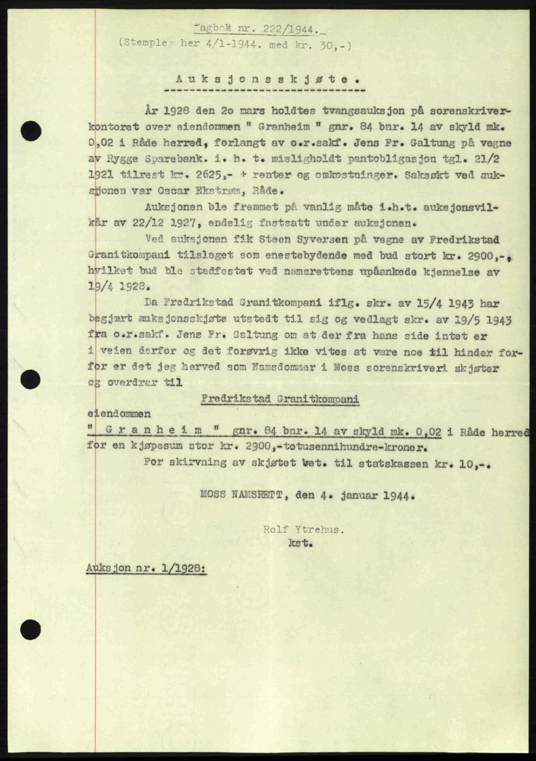 Moss sorenskriveri, SAO/A-10168: Pantebok nr. A12, 1943-1944, Dagboknr: 222/1944
