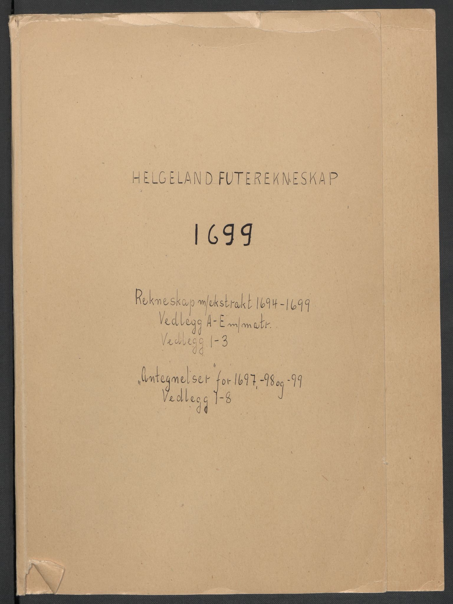Rentekammeret inntil 1814, Reviderte regnskaper, Fogderegnskap, RA/EA-4092/R65/L4507: Fogderegnskap Helgeland, 1699-1701, s. 2