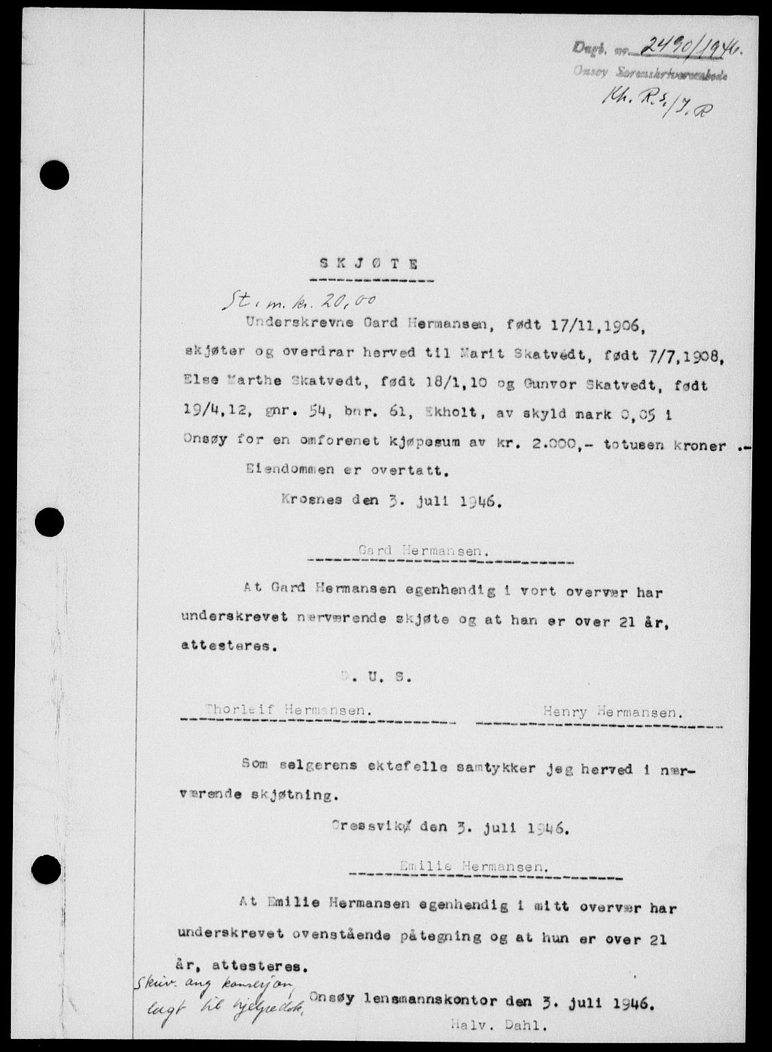 Onsøy sorenskriveri, SAO/A-10474/G/Ga/Gab/L0017: Pantebok nr. II A-17, 1946-1946, Dagboknr: 2490/1946