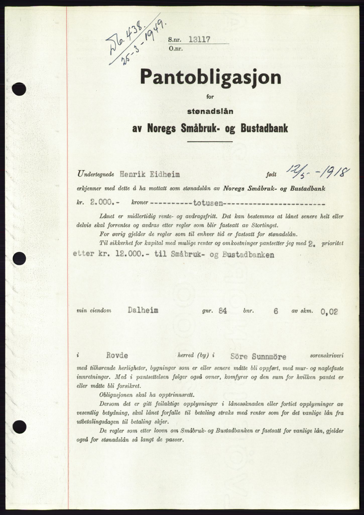 Søre Sunnmøre sorenskriveri, SAT/A-4122/1/2/2C/L0116: Pantebok nr. 4B, 1948-1949, Dagboknr: 438/1949