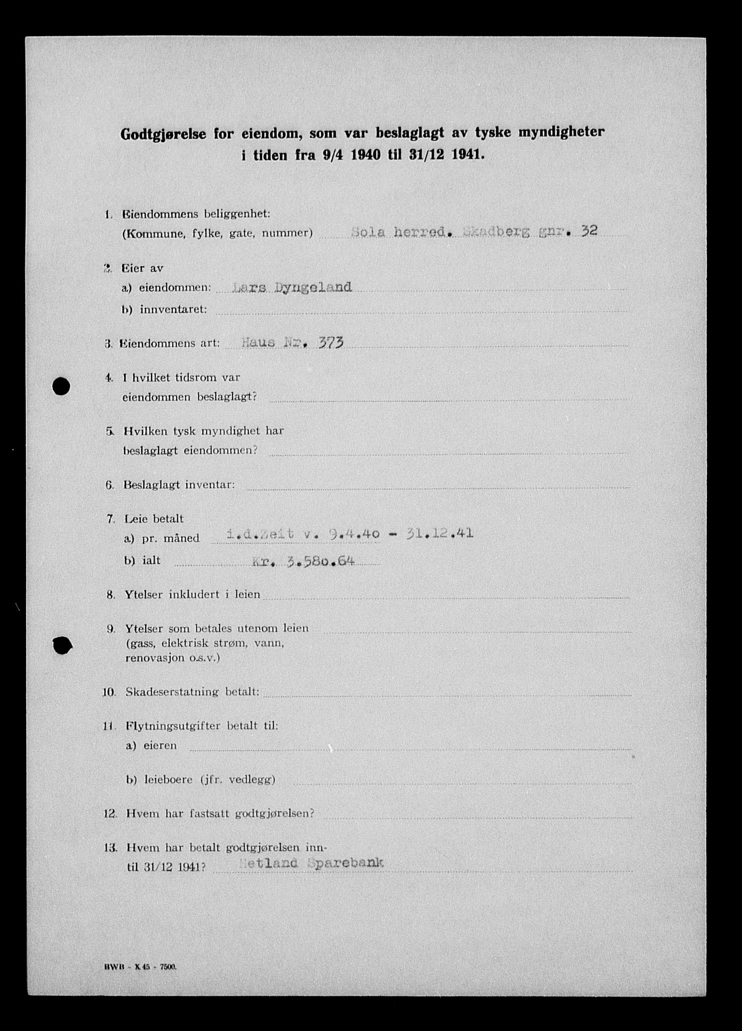Justisdepartementet, Tilbakeføringskontoret for inndratte formuer, AV/RA-S-1564/I/L1014: Godtgjørelse for beslaglagt eiendom, 1940-1941, s. 230