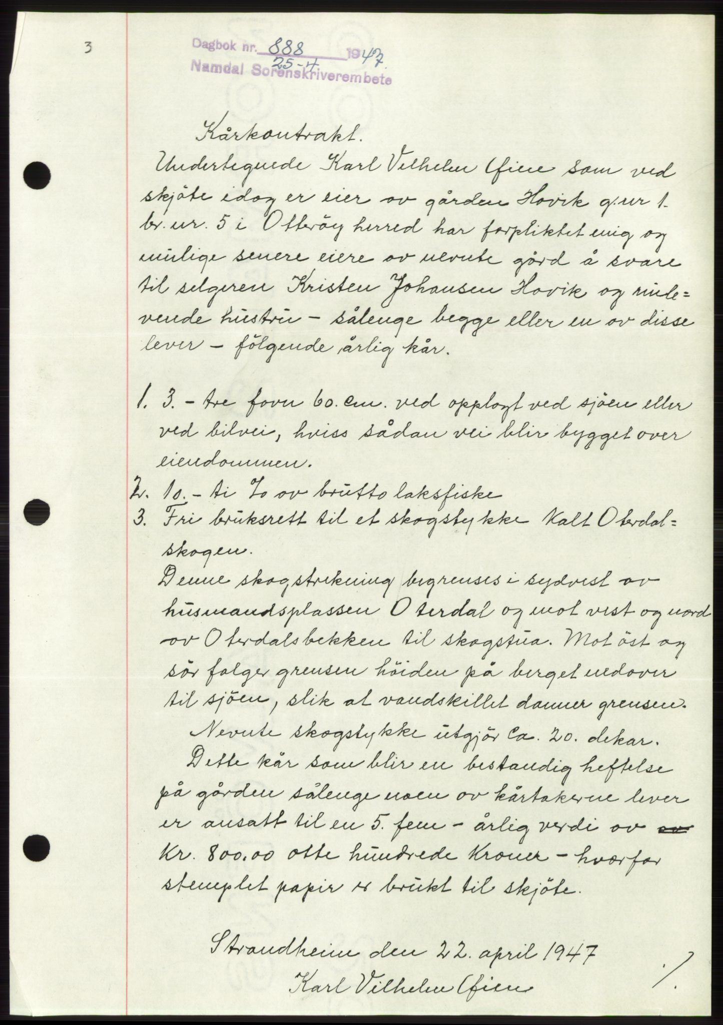 Namdal sorenskriveri, SAT/A-4133/1/2/2C: Pantebok nr. -, 1947-1947, Dagboknr: 888/1947