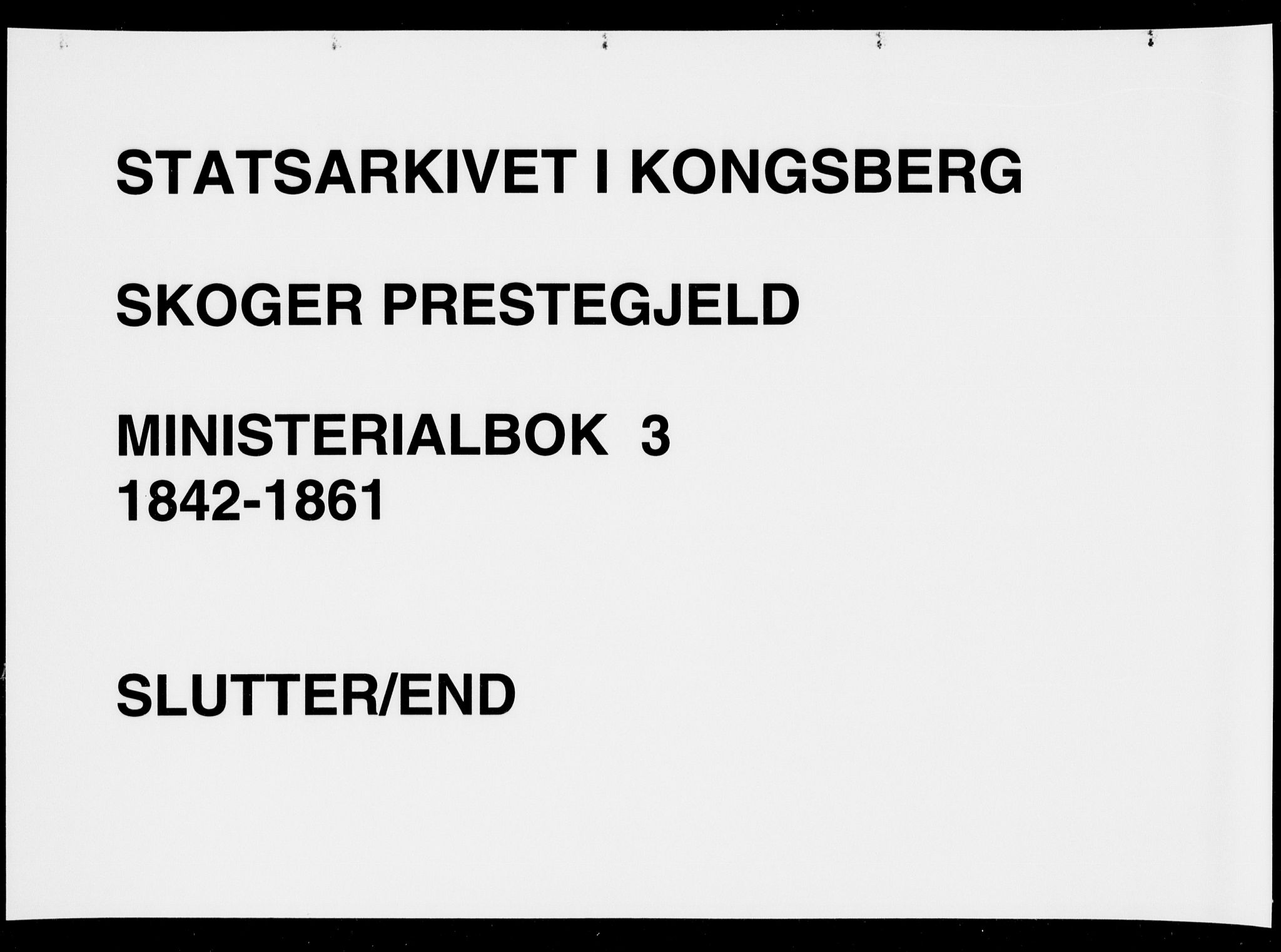 Skoger kirkebøker, AV/SAKO-A-59/F/Fa/L0003: Ministerialbok nr. I 3, 1842-1861