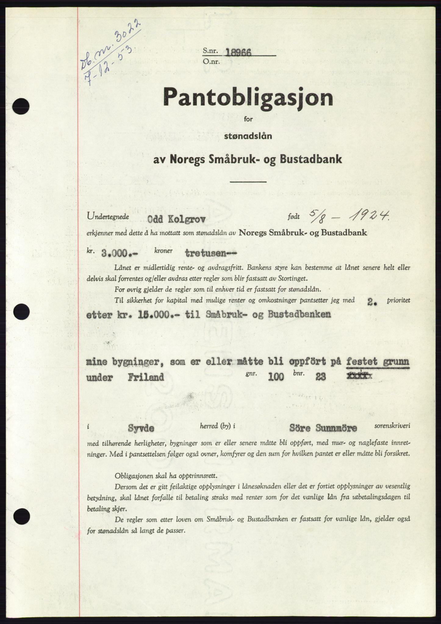 Søre Sunnmøre sorenskriveri, AV/SAT-A-4122/1/2/2C/L0124: Pantebok nr. 12B, 1953-1954, Dagboknr: 3022/1953