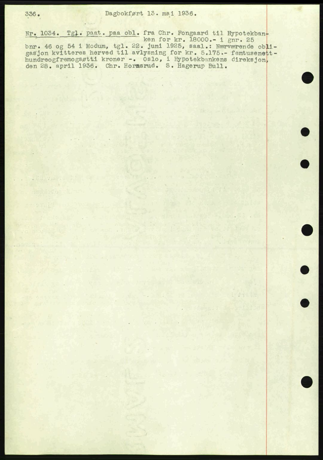 Eiker, Modum og Sigdal sorenskriveri, SAKO/A-123/G/Ga/Gab/L0032: Pantebok nr. A2, 1936-1936, Dagboknr: 1034/1936