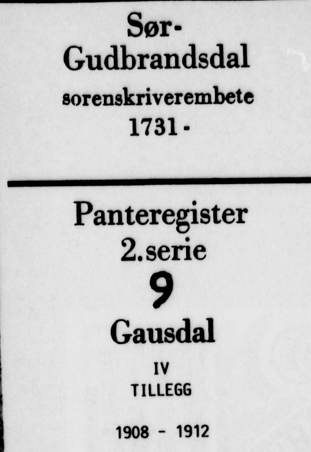 Sør-Gudbrandsdal tingrett, SAH/TING-004/H/Ha/Had/L0009: Panteregister nr. 2.9.IV, 1908-1912
