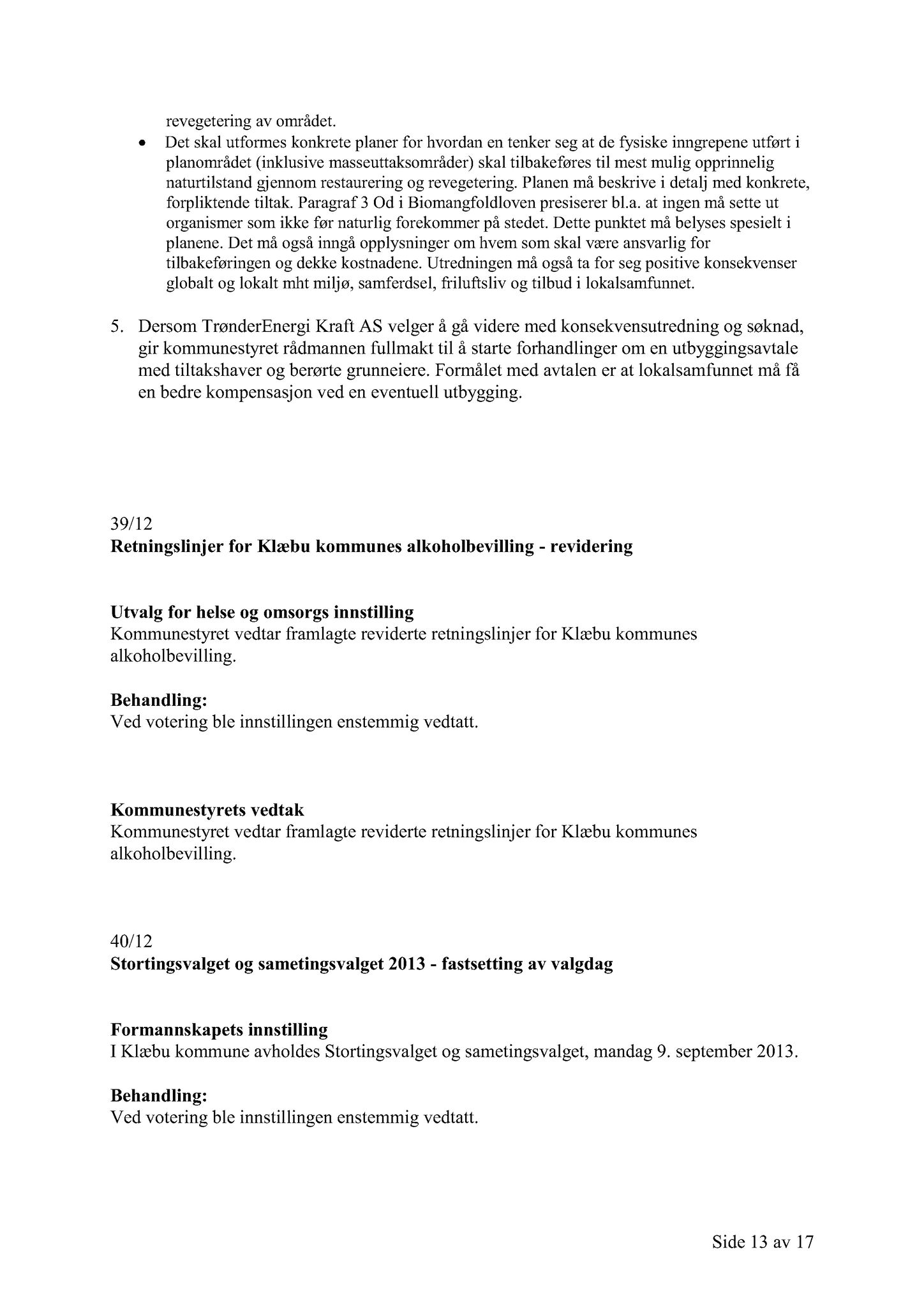 Klæbu Kommune, TRKO/KK/01-KS/L005: Kommunestyret - Møtedokumenter, 2012, s. 979