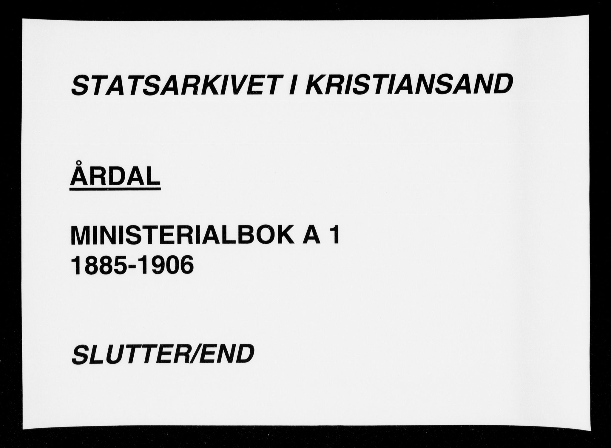Bygland sokneprestkontor, SAK/1111-0006/F/Fa/Fad/L0001: Ministerialbok nr. A 1, 1885-1906