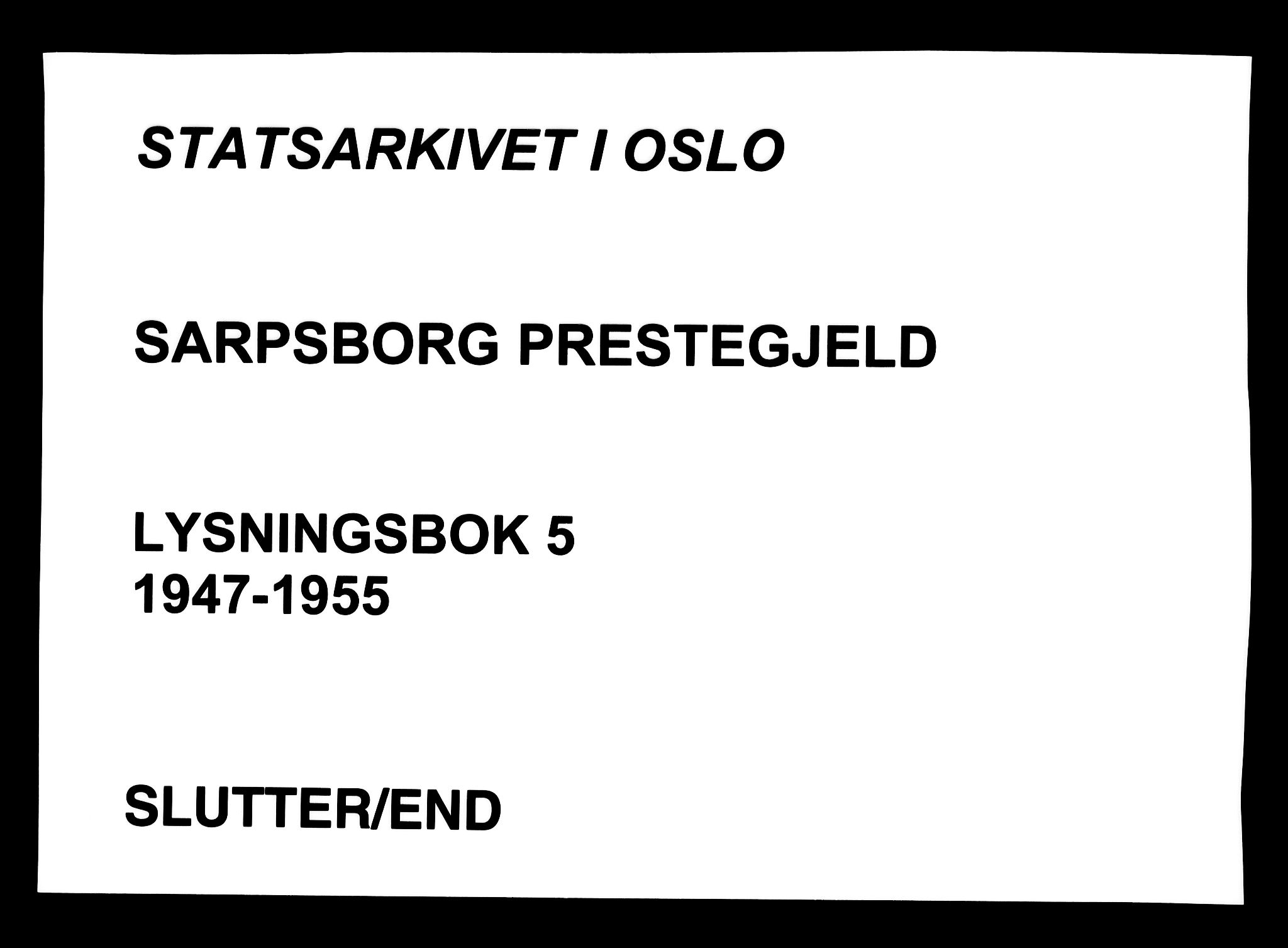 Sarpsborg prestekontor Kirkebøker, AV/SAO-A-2006/H/Ha/L0005: Lysningsprotokoll nr. 5, 1947-1955