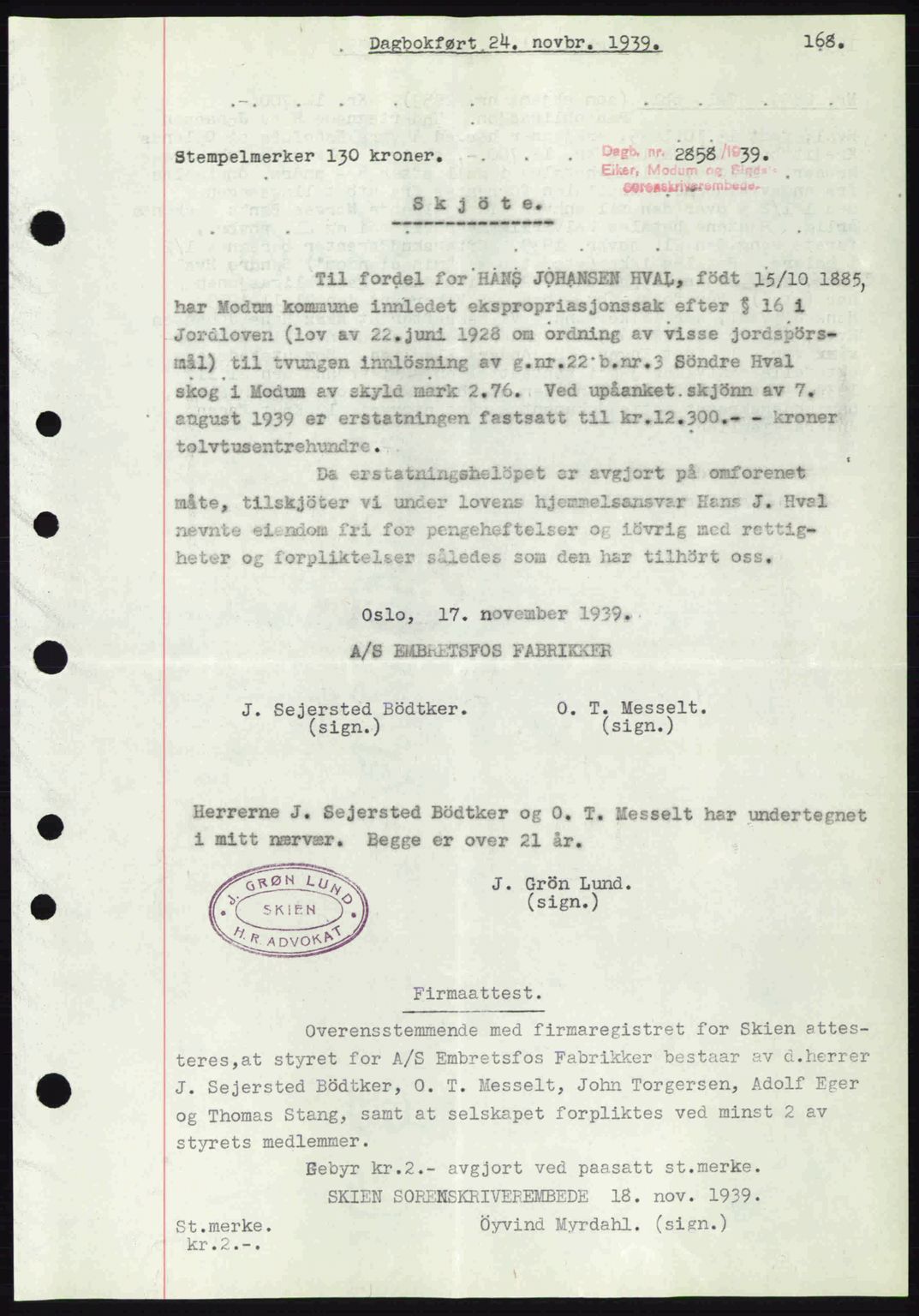 Eiker, Modum og Sigdal sorenskriveri, SAKO/A-123/G/Ga/Gab/L0041: Pantebok nr. A11, 1939-1940, Dagboknr: 2858/1939
