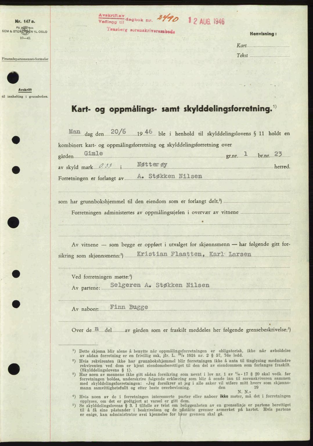 Tønsberg sorenskriveri, SAKO/A-130/G/Ga/Gaa/L0019: Pantebok nr. A19, 1946-1946, Dagboknr: 2490/1946