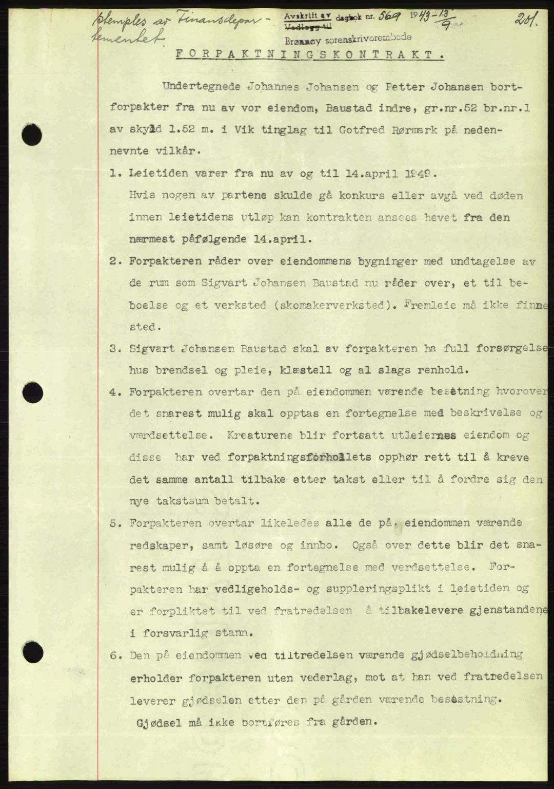 Brønnøy sorenskriveri, SAT/A-4170/1/2/2C: Pantebok nr. 23, 1943-1944, Dagboknr: 569/1943