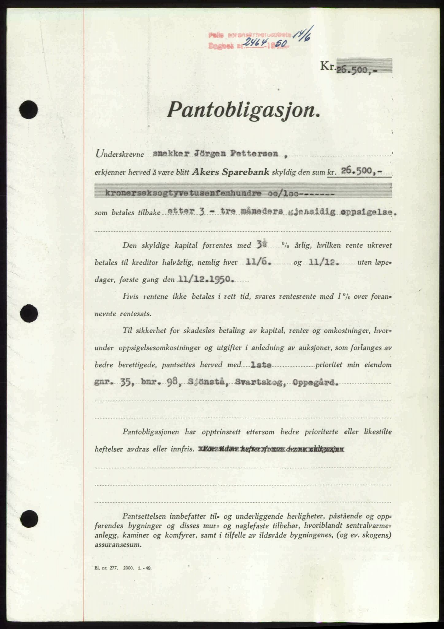 Follo sorenskriveri, SAO/A-10274/G/Ga/Gaa/L0092: Pantebok nr. I 92, 1950-1950, Dagboknr: 2464/1950