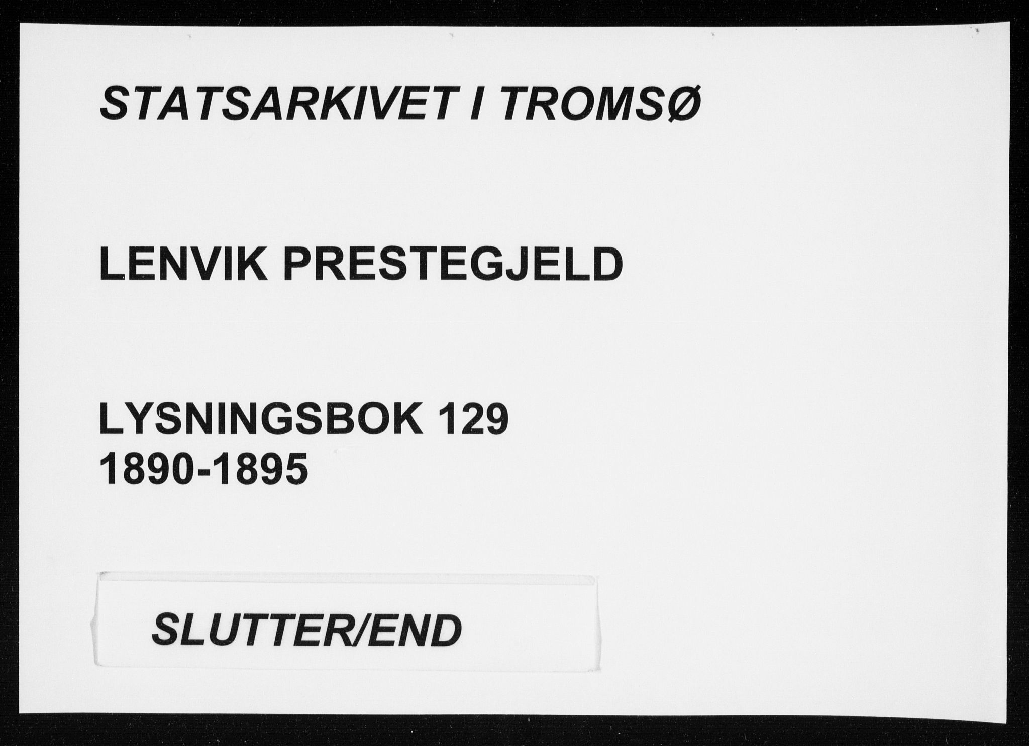 Lenvik sokneprestembete, SATØ/S-1310/I/Ie/L0129: Lysningsprotokoll nr. 129, 1890-1895