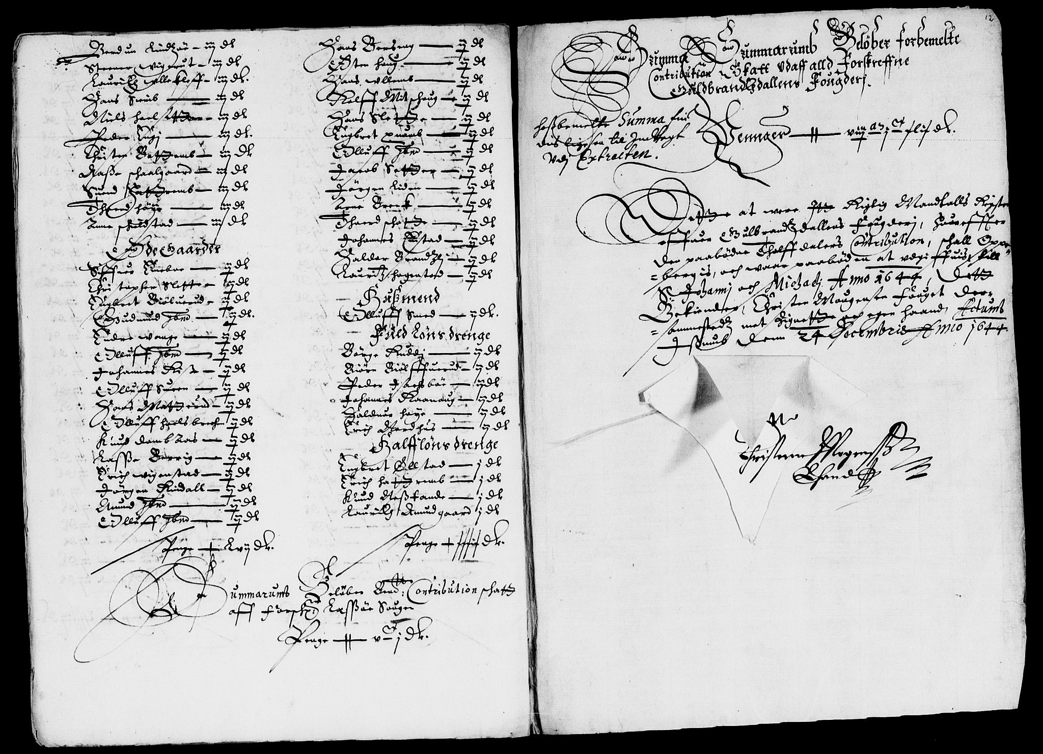 Rentekammeret inntil 1814, Reviderte regnskaper, Lensregnskaper, AV/RA-EA-5023/R/Rb/Rba/L0182: Akershus len, 1643-1645