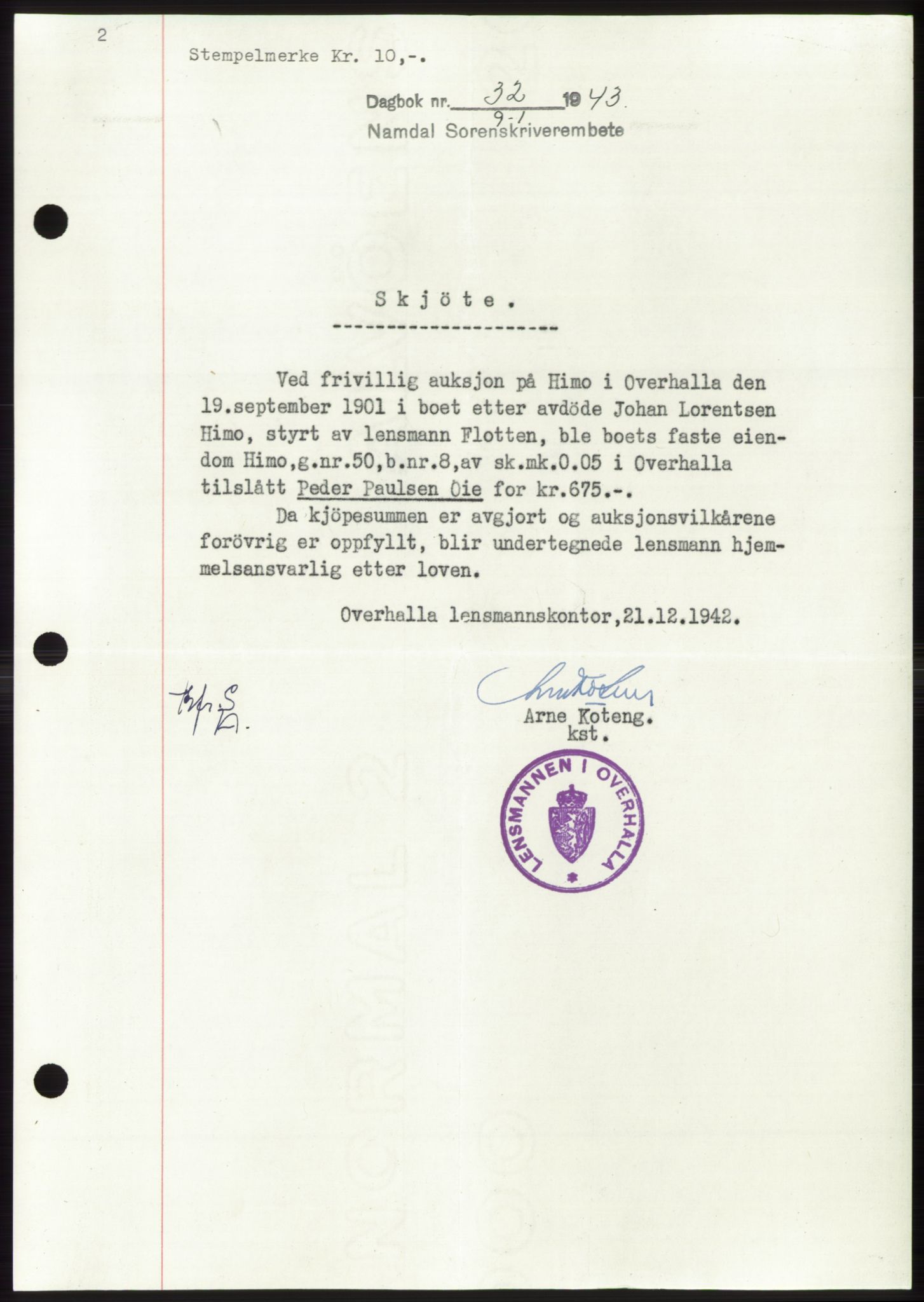 Namdal sorenskriveri, SAT/A-4133/1/2/2C: Pantebok nr. -, 1942-1943, Dagboknr: 32/1943