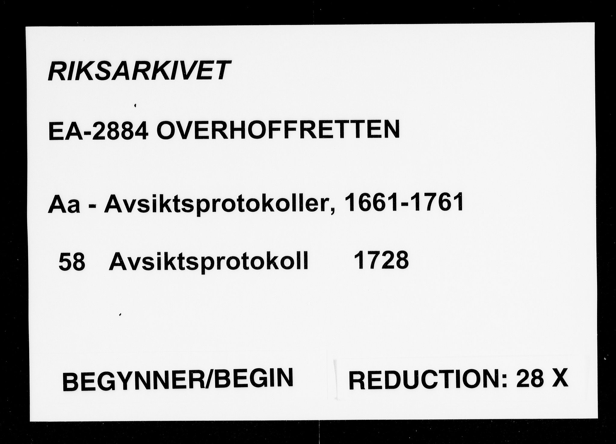 Overhoffretten 1667-1797, RA/EA-2884/Aa/L0058: Avsiktsprotokoll, 1728