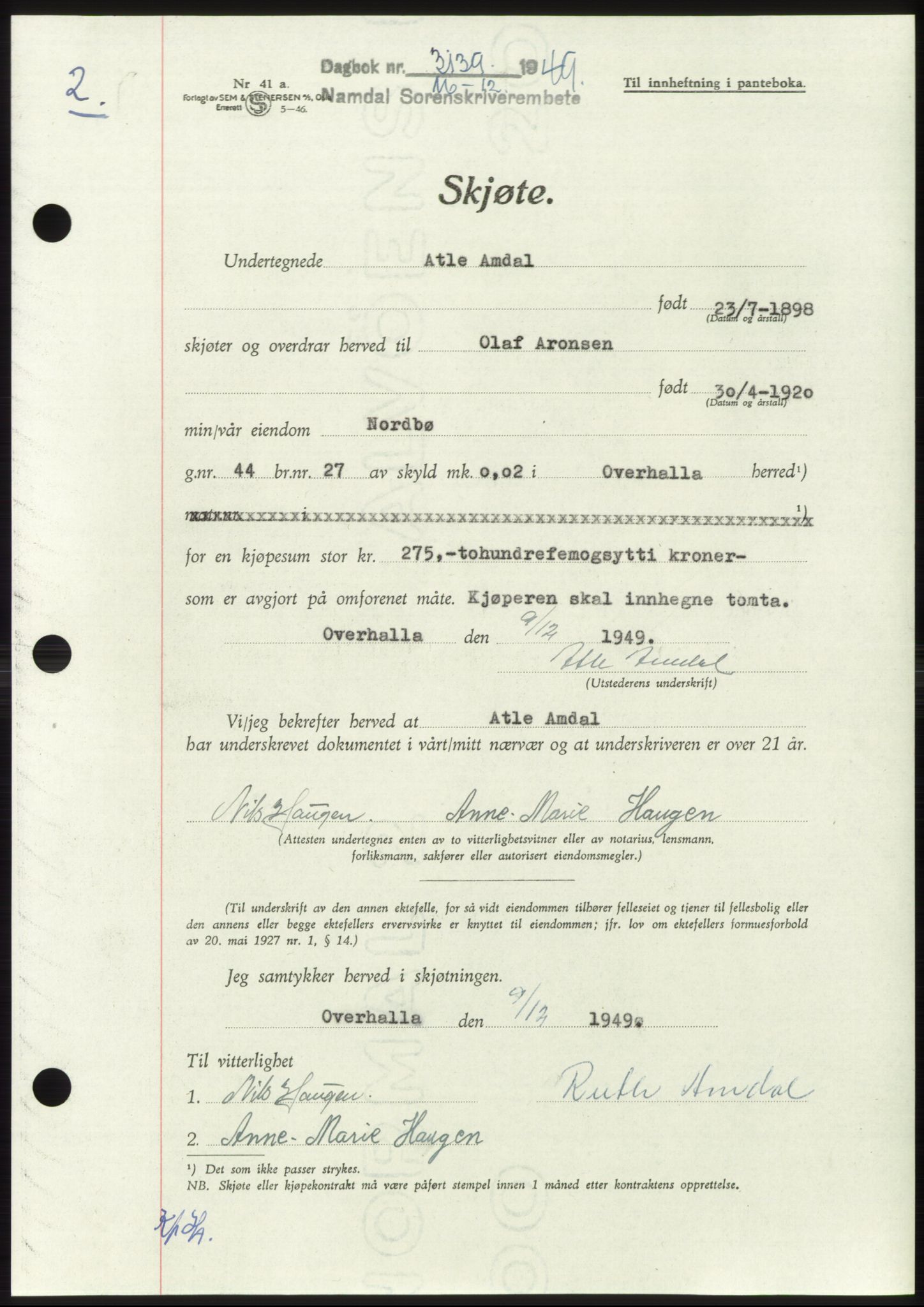 Namdal sorenskriveri, SAT/A-4133/1/2/2C: Pantebok nr. -, 1949-1949, Dagboknr: 3139/1949