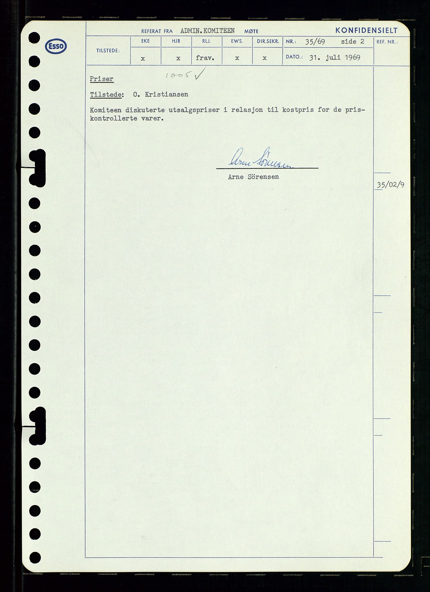 Pa 0982 - Esso Norge A/S, SAST/A-100448/A/Aa/L0003/0001: Den administrerende direksjon Board minutes (styrereferater) og Bedriftforsamlingsprotokoll / Den administrerende direksjon Board minutes (styrereferater), 1969, s. 100