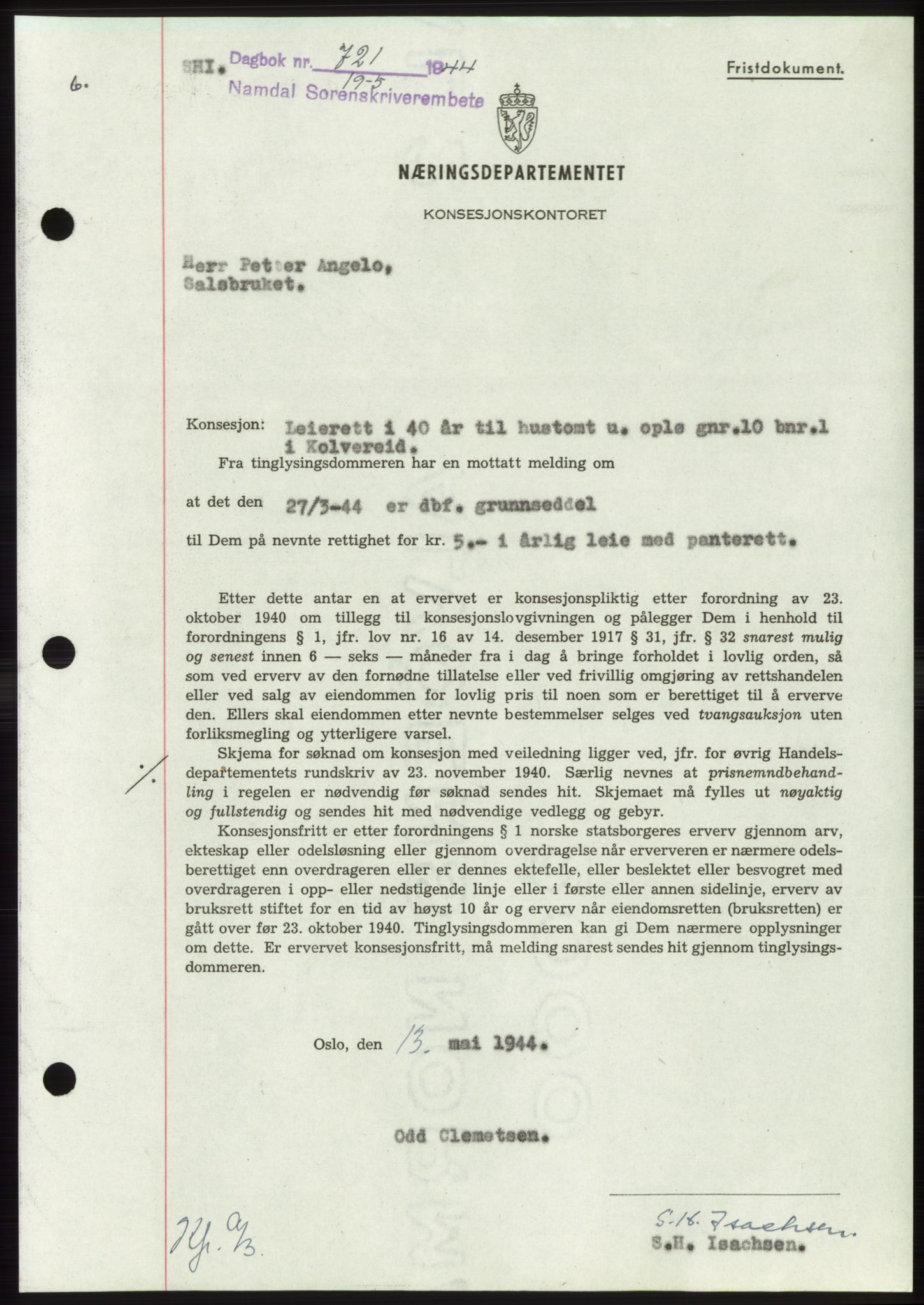 Namdal sorenskriveri, SAT/A-4133/1/2/2C: Pantebok nr. -, 1944-1945, Dagboknr: 721/1944